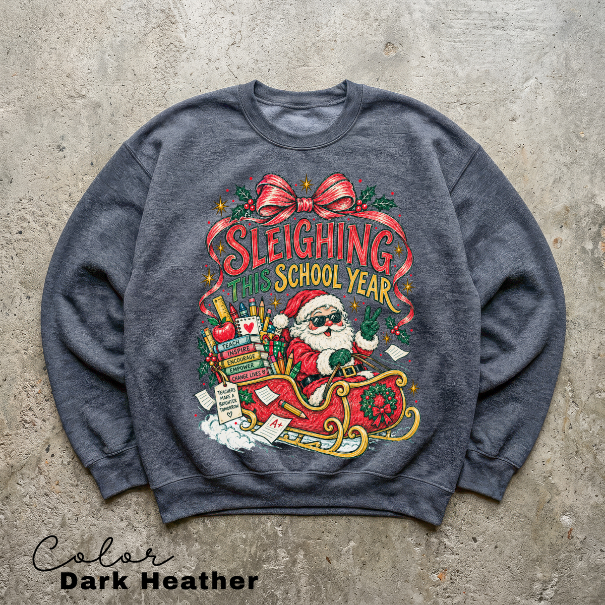 Teacher Christmas Santa Sweatshirt, Sleighing This School Year Teacher Crewneck, Holiday Teacher Pullover, Festive School Crewneck