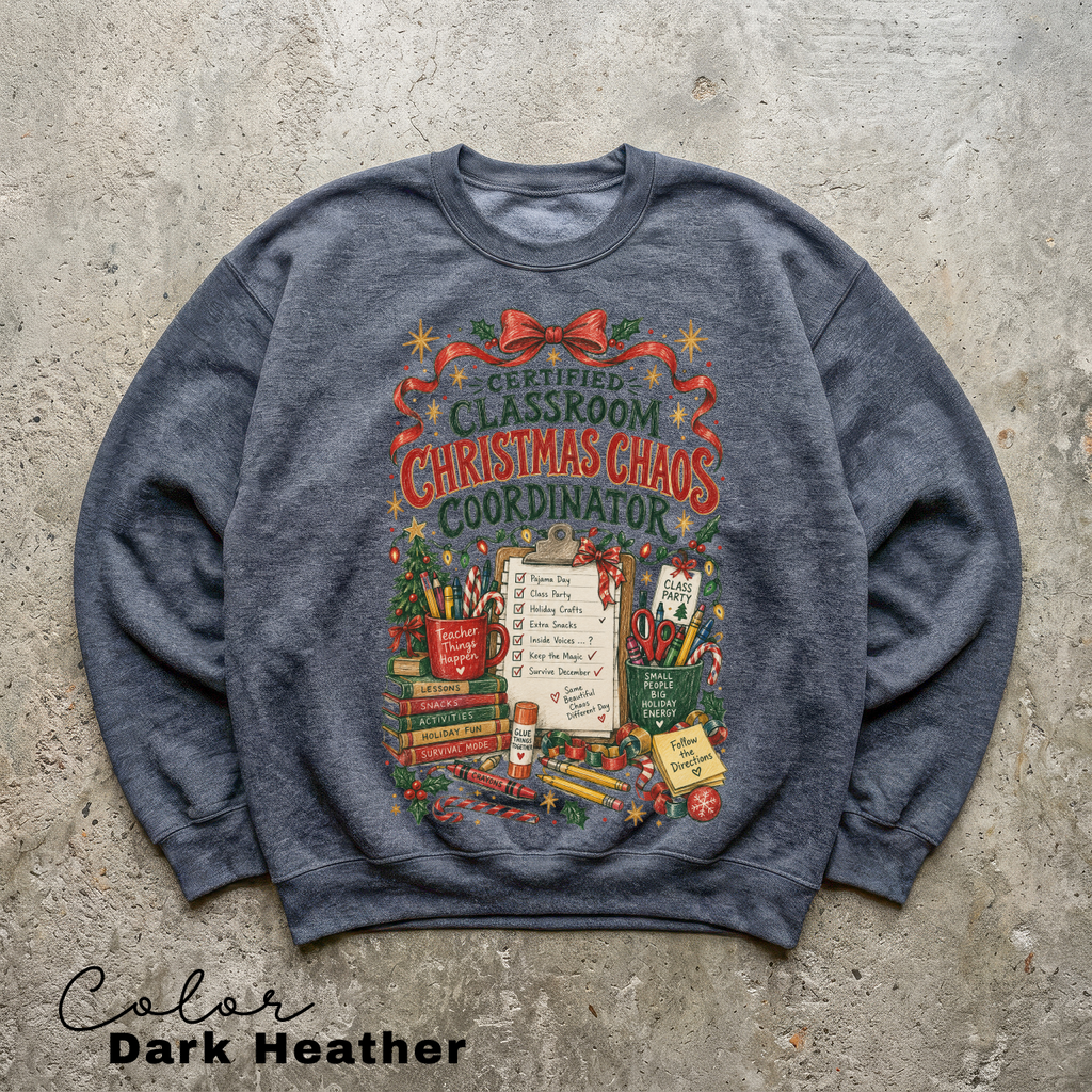 Teacher Christmas Sweatshirt, Classroom Holiday Crewneck, Holiday Teacher Pullover, Christmas Chaos Sweatshirt