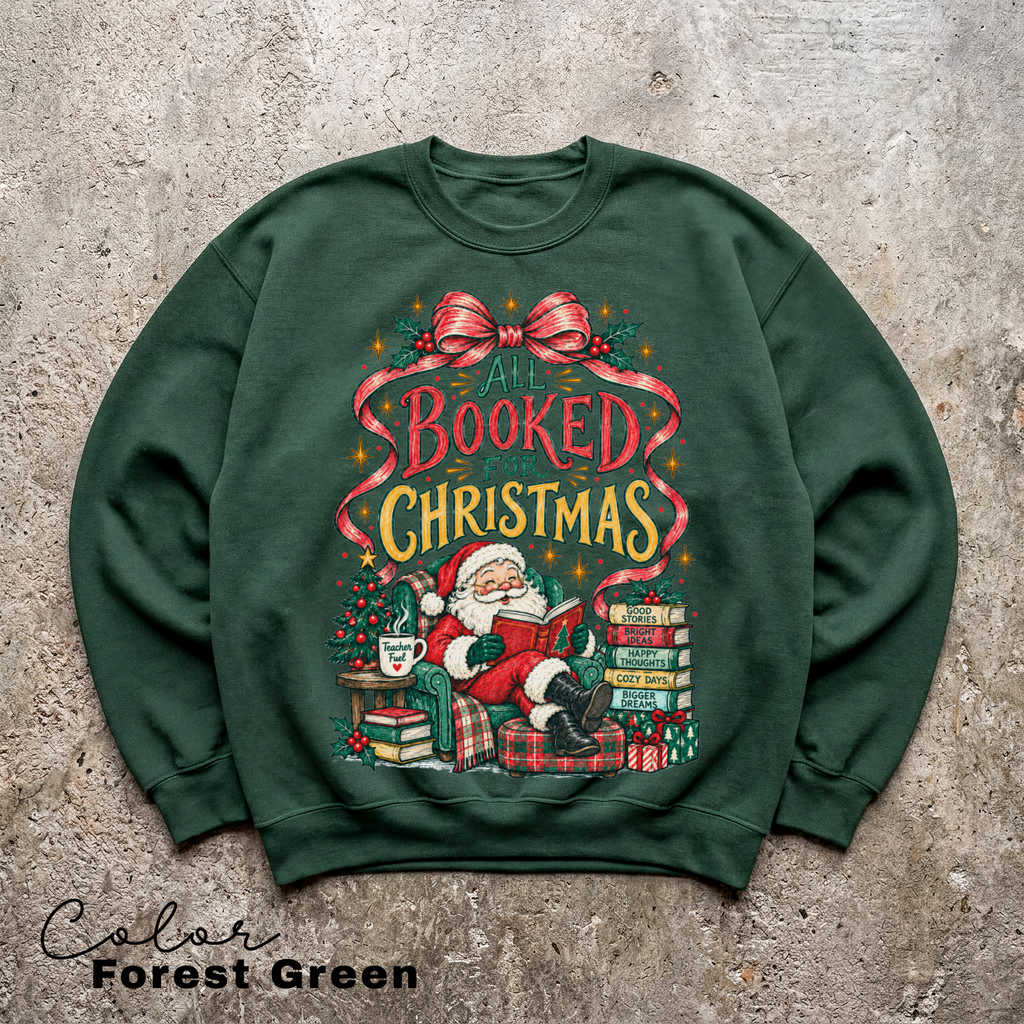 Christmas Book Sweatshirt, All Booked for Christmas Crewneck, Reader Gift, Teacher Sweatshirt