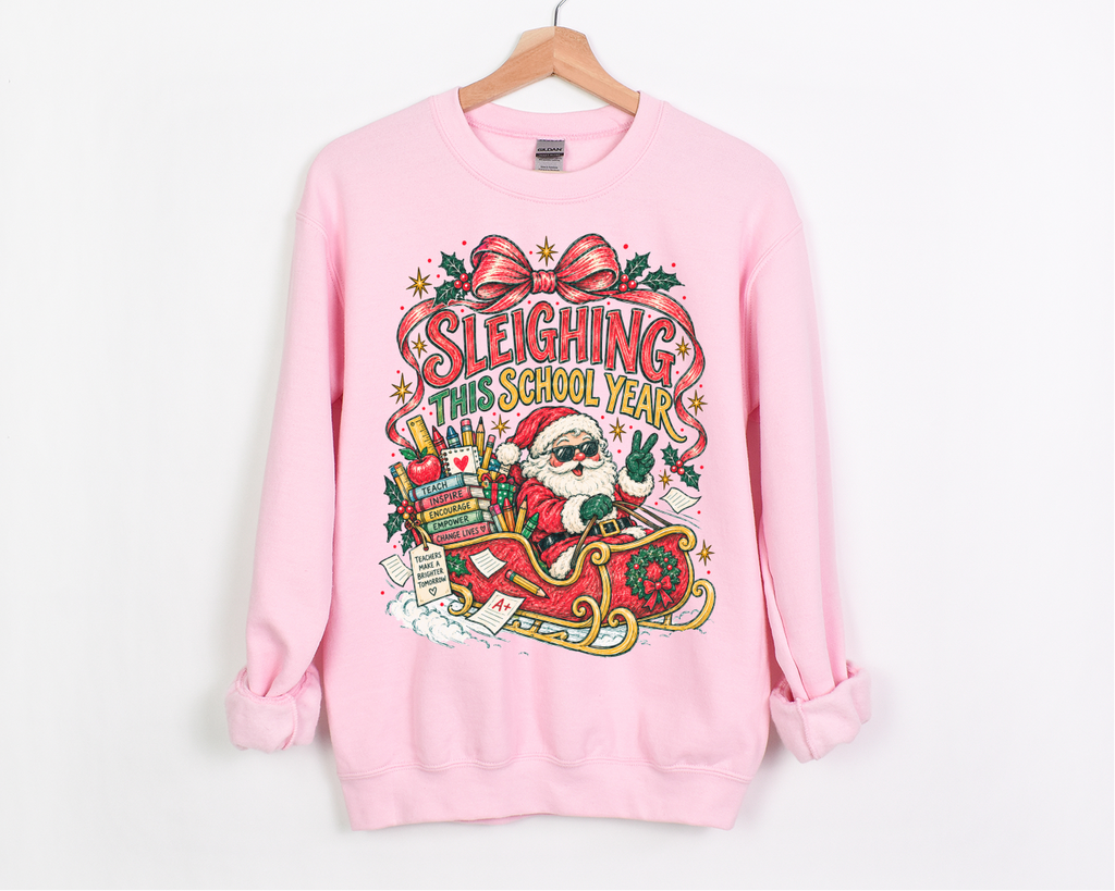 Teacher Christmas Santa Sweatshirt, Sleighing This School Year Teacher Crewneck, Holiday Teacher Pullover, Festive School Crewneck