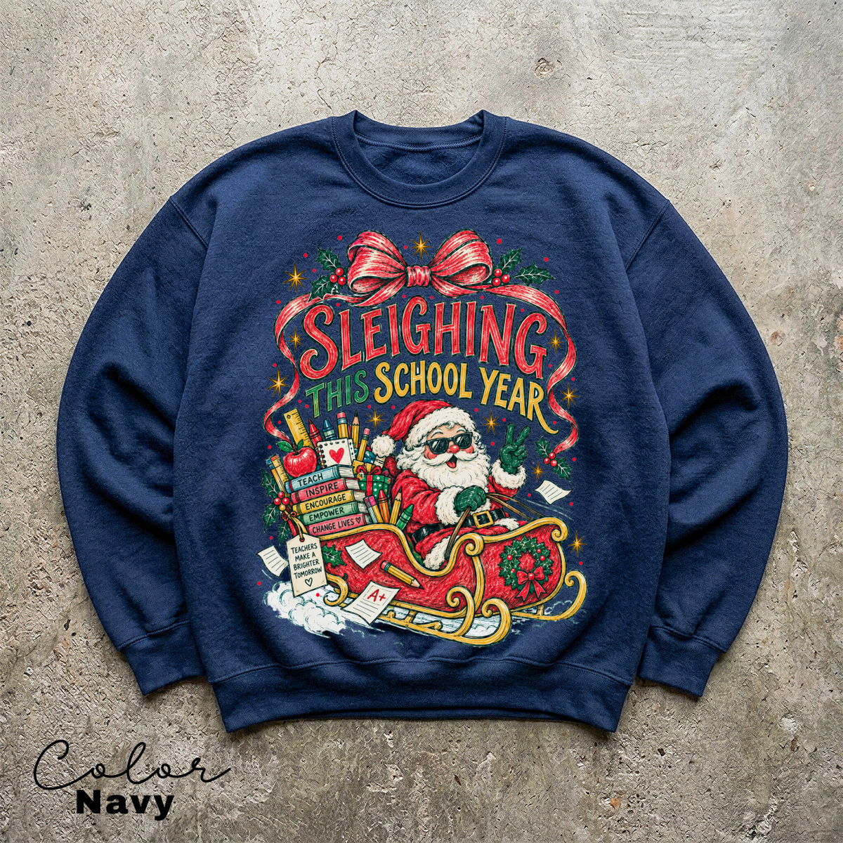 Teacher Christmas Santa Sweatshirt, Sleighing This School Year Teacher Crewneck, Holiday Teacher Pullover, Festive School Crewneck