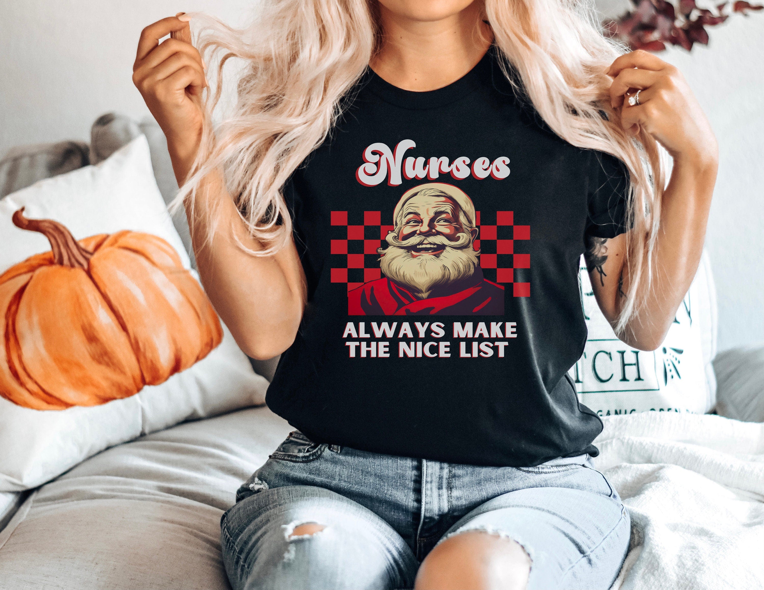 Nurses Always Make the Nice List, Nursing School T Shirt,Nurse Christmas shirt, Christmas Shirt,Christmas Nursing Gift,Nurse Gift for Woman