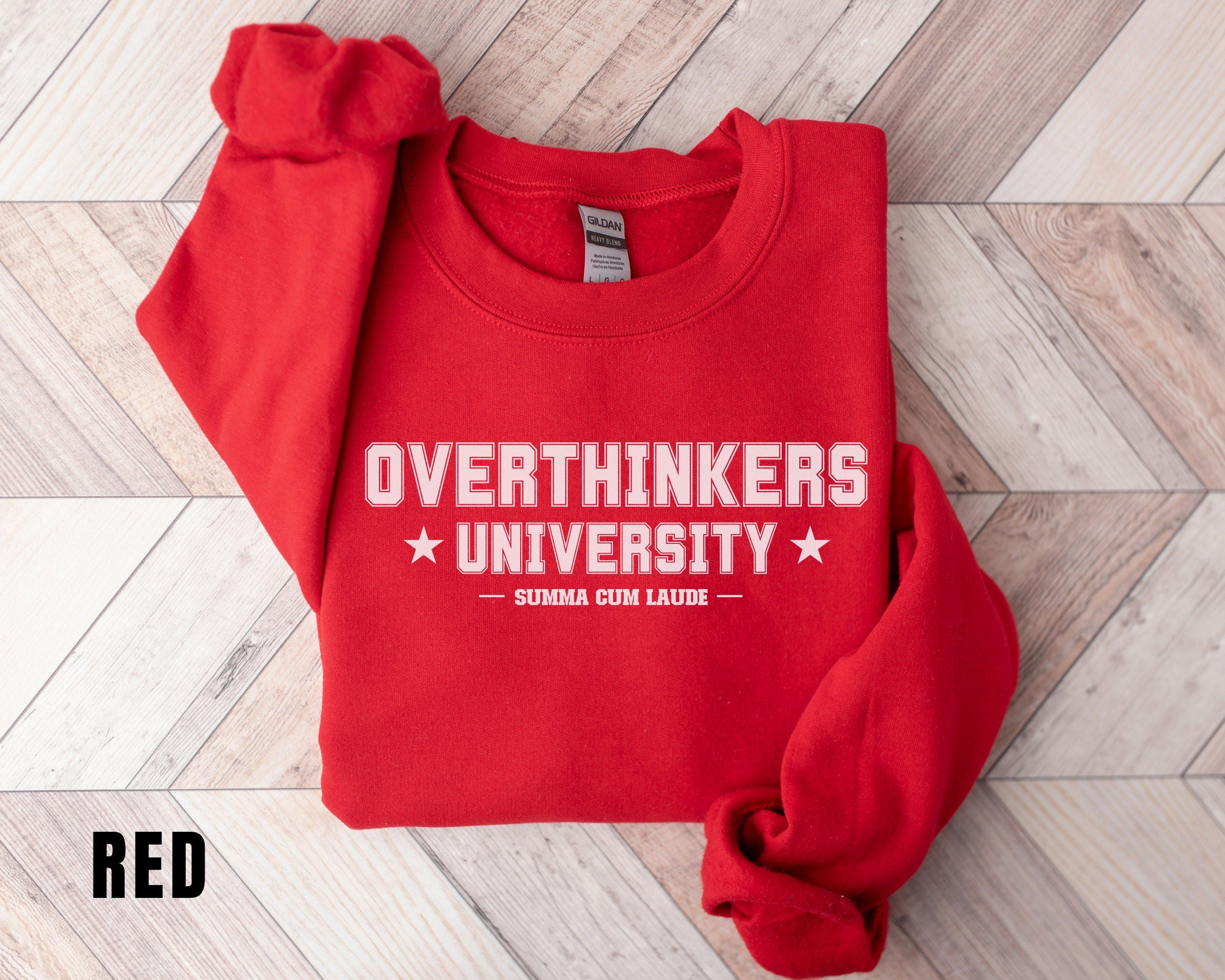 Overthinkers University Funny Sweatshirt Honors Student Funny Sweater Gag Gift Funny women's Crewneck Sweater Oversized Sweatshirt