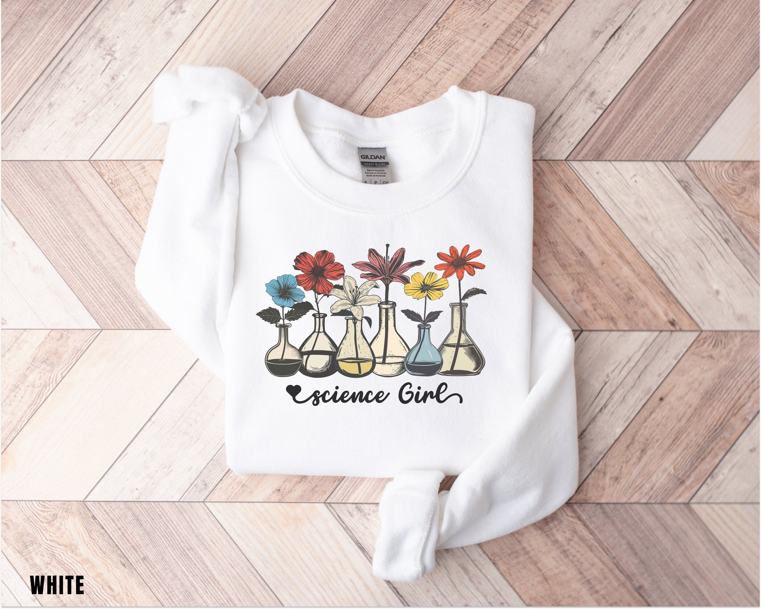 Woman's Science Sweater, Scientist Shirt, Student Shirt, Gift for Teacher, Gift for Biologist, Chemist, Back to School, Flower Sweater,