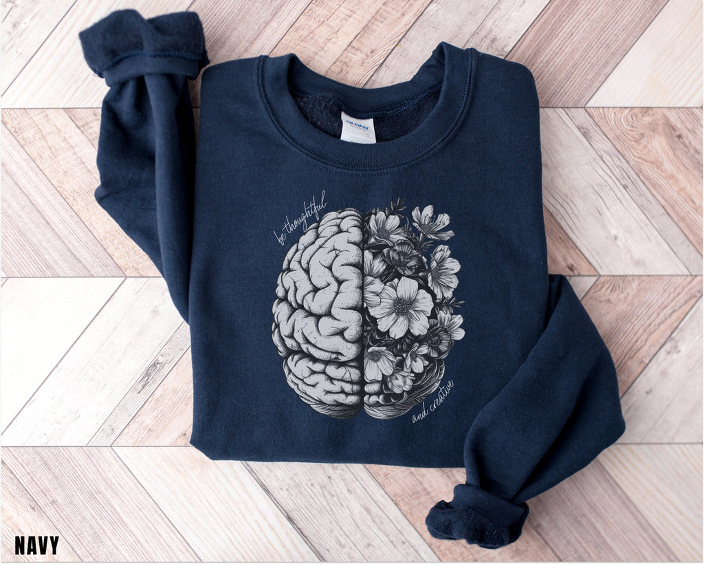 Brain Sweatshirt, Motivational Gift, Positive Saying Sweatshirt, Trendy Sweatshirt, Nurse Gift, Inspirational Gift, Girlfriend Gift