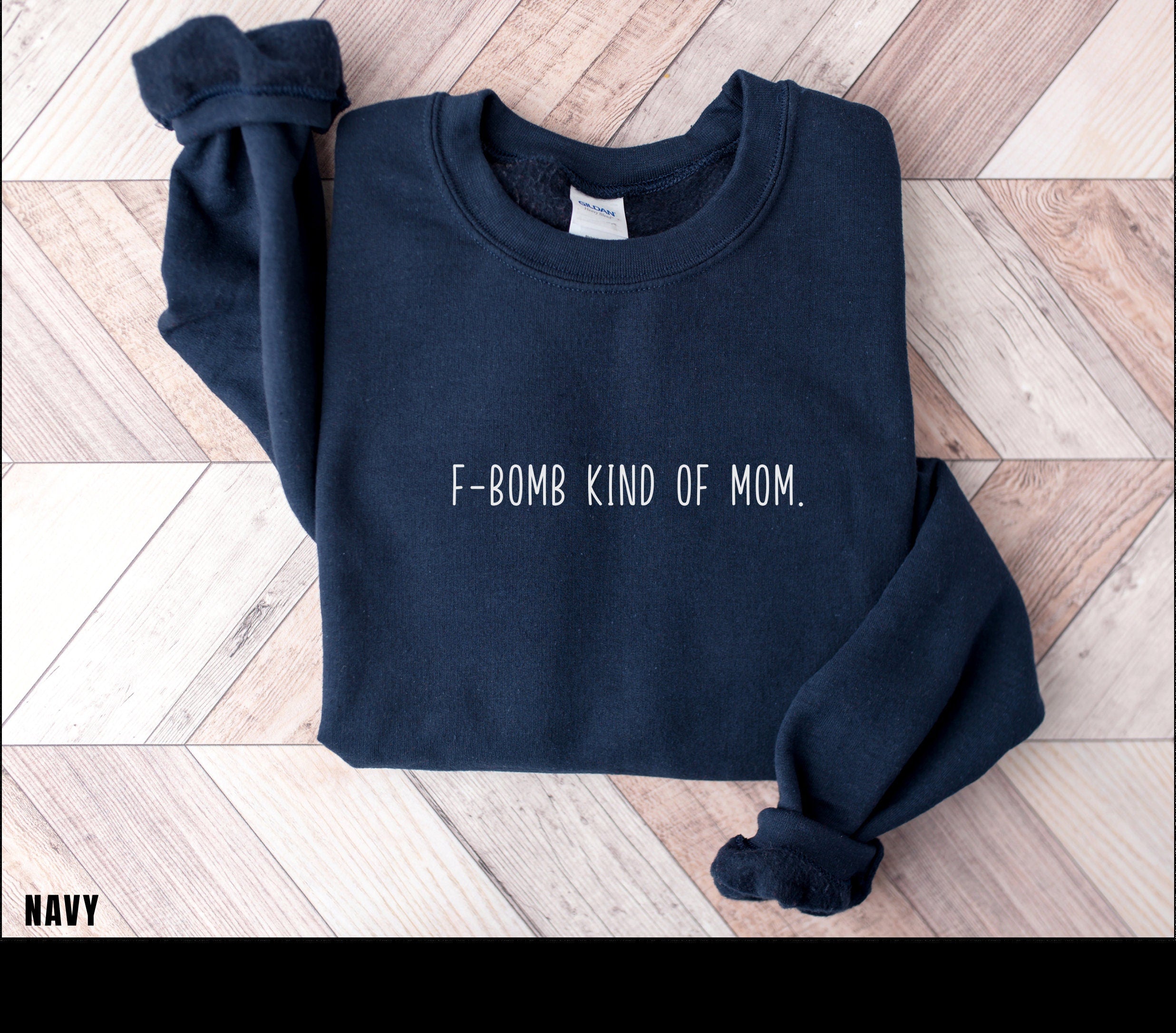 Funny Mom Sweatshirt, funny mom hoodie, Mother gift, Gift for mom, funny mother sweatshirt, mom sweatshirt, funny mom gift, F-bomb mom,
