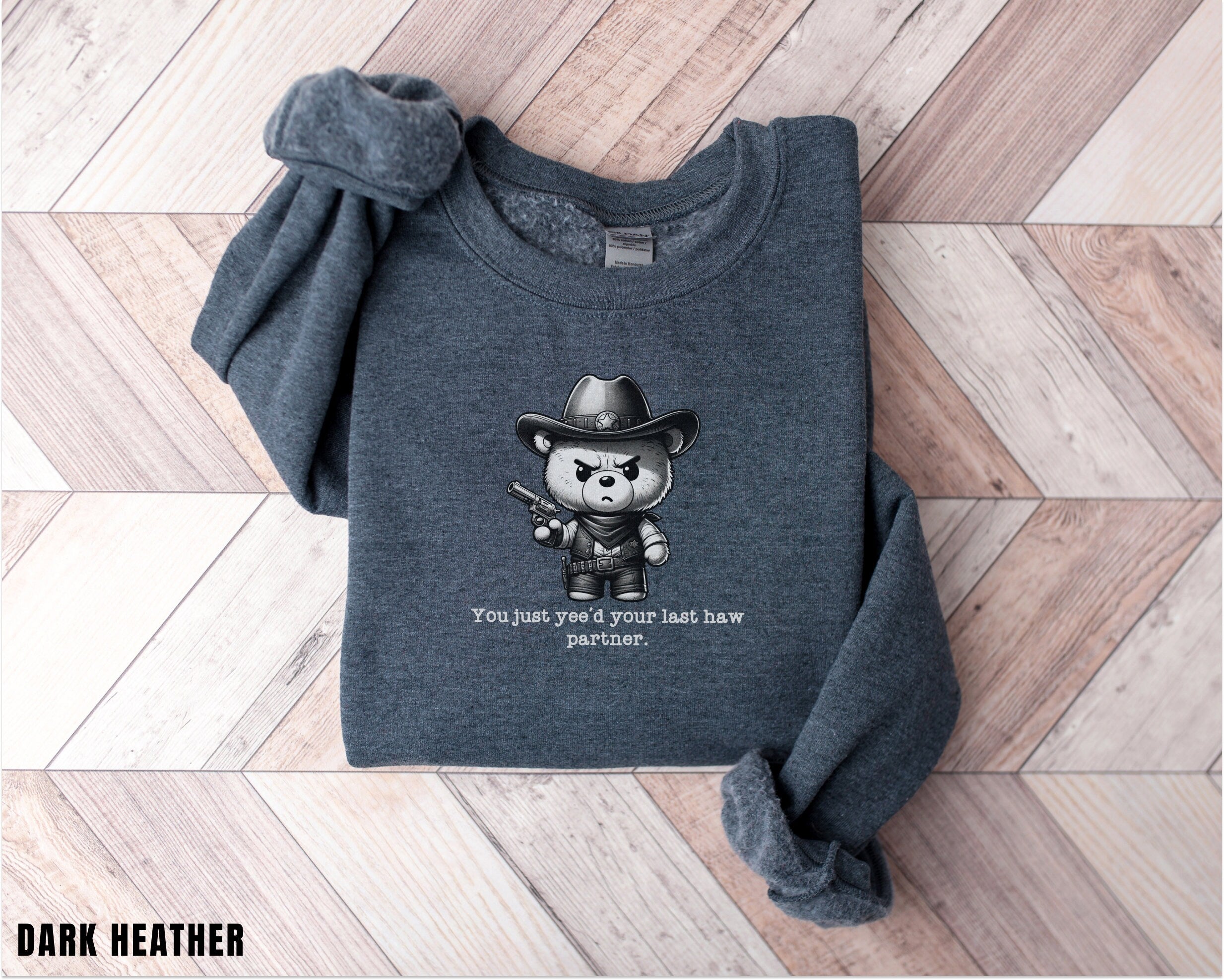 You Just Yeed Your Last Haw, Cute Cowboy Shirt, Rodeo Sweatshirt, Country Concert, Western Shirt, Rodeo Shirt, Western, Gift for Girlfriend