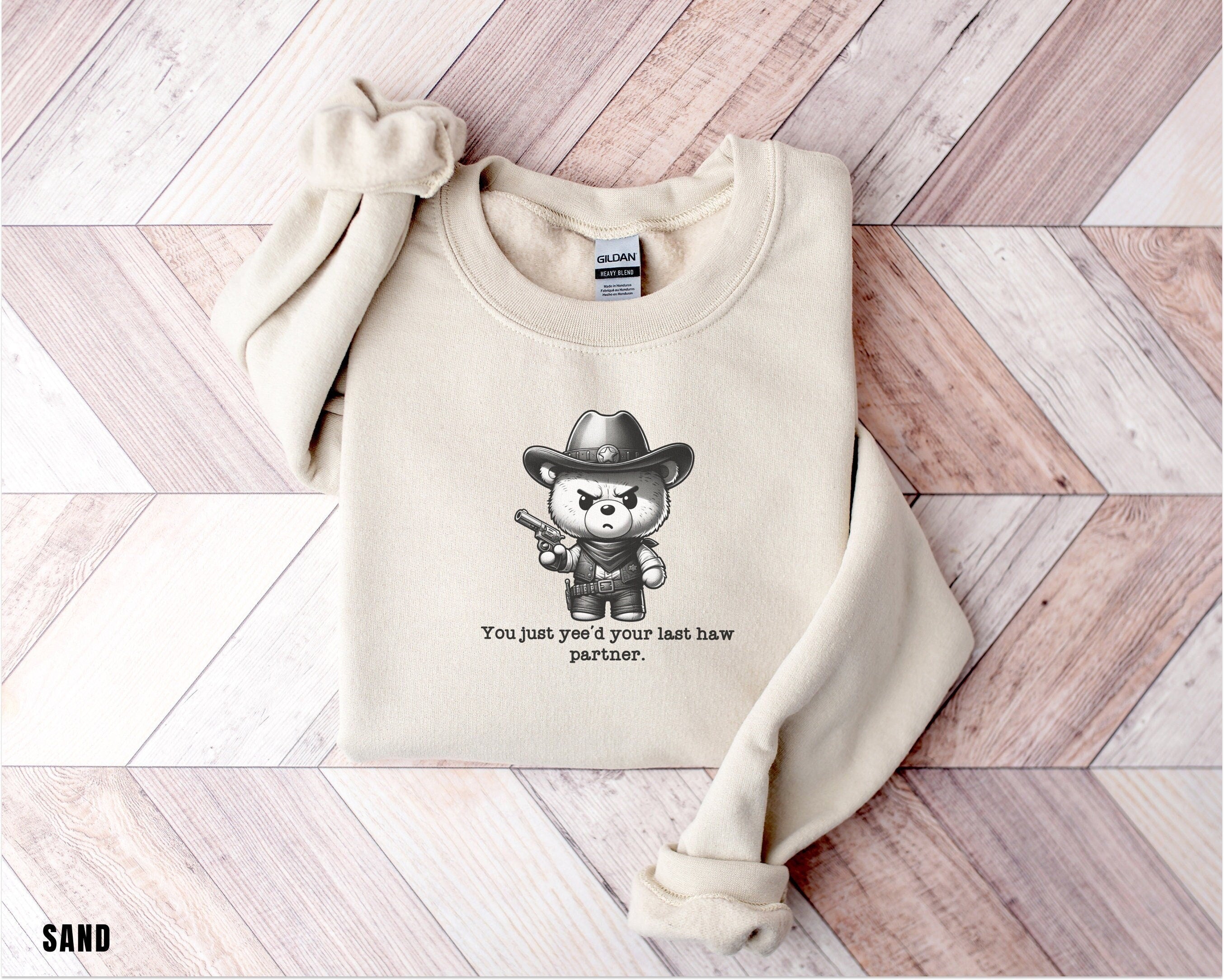 You Just Yeed Your Last Haw, Cute Cowboy Shirt, Rodeo Sweatshirt, Country Concert, Western Shirt, Rodeo Shirt, Western, Gift for Girlfriend