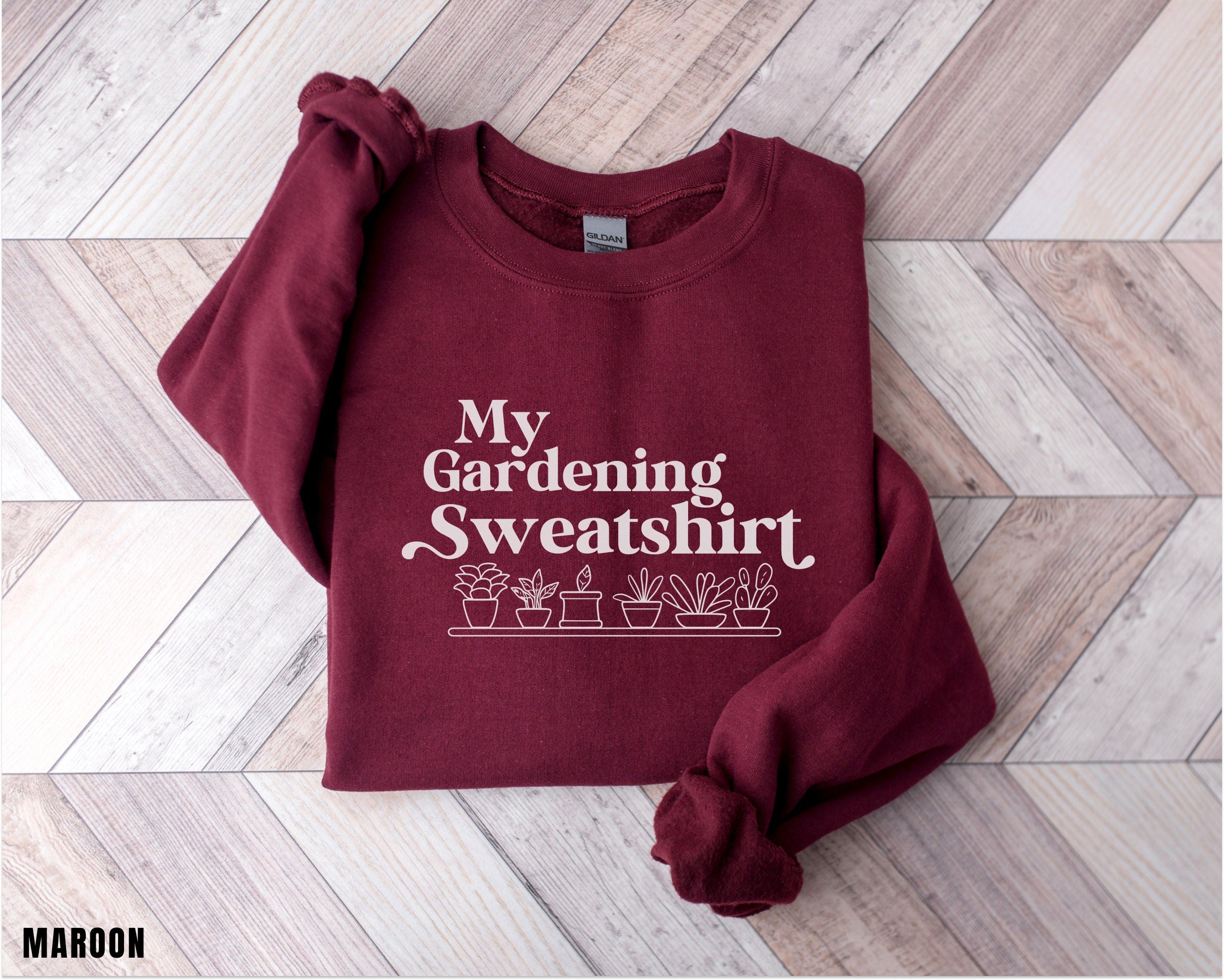 Gardening Sweatshirt, Plant Lover Gift, Plant Lover Sweatshirt, Gardening Sweatshirt, Never Enough Plants Sweatshirt, Gardening Gift,