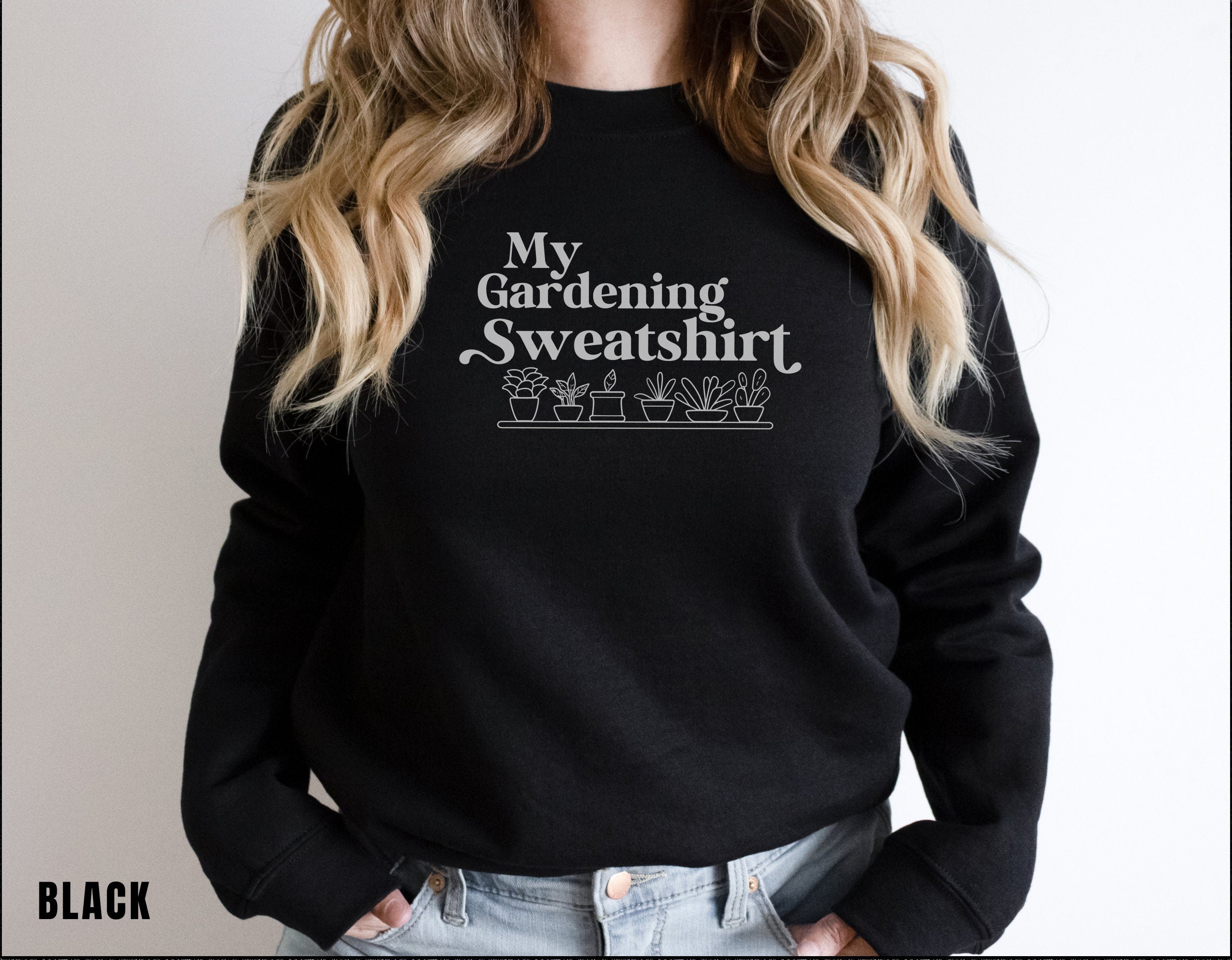 Gardening Sweatshirt, Plant Lover Gift, Plant Lover Sweatshirt, Gardening Sweatshirt, Never Enough Plants Sweatshirt, Gardening Gift,