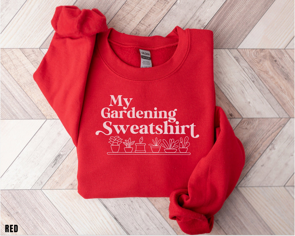 Gardening Sweatshirt, Plant Lover Gift, Plant Lover Sweatshirt, Gardening Sweatshirt, Never Enough Plants Sweatshirt, Gardening Gift,
