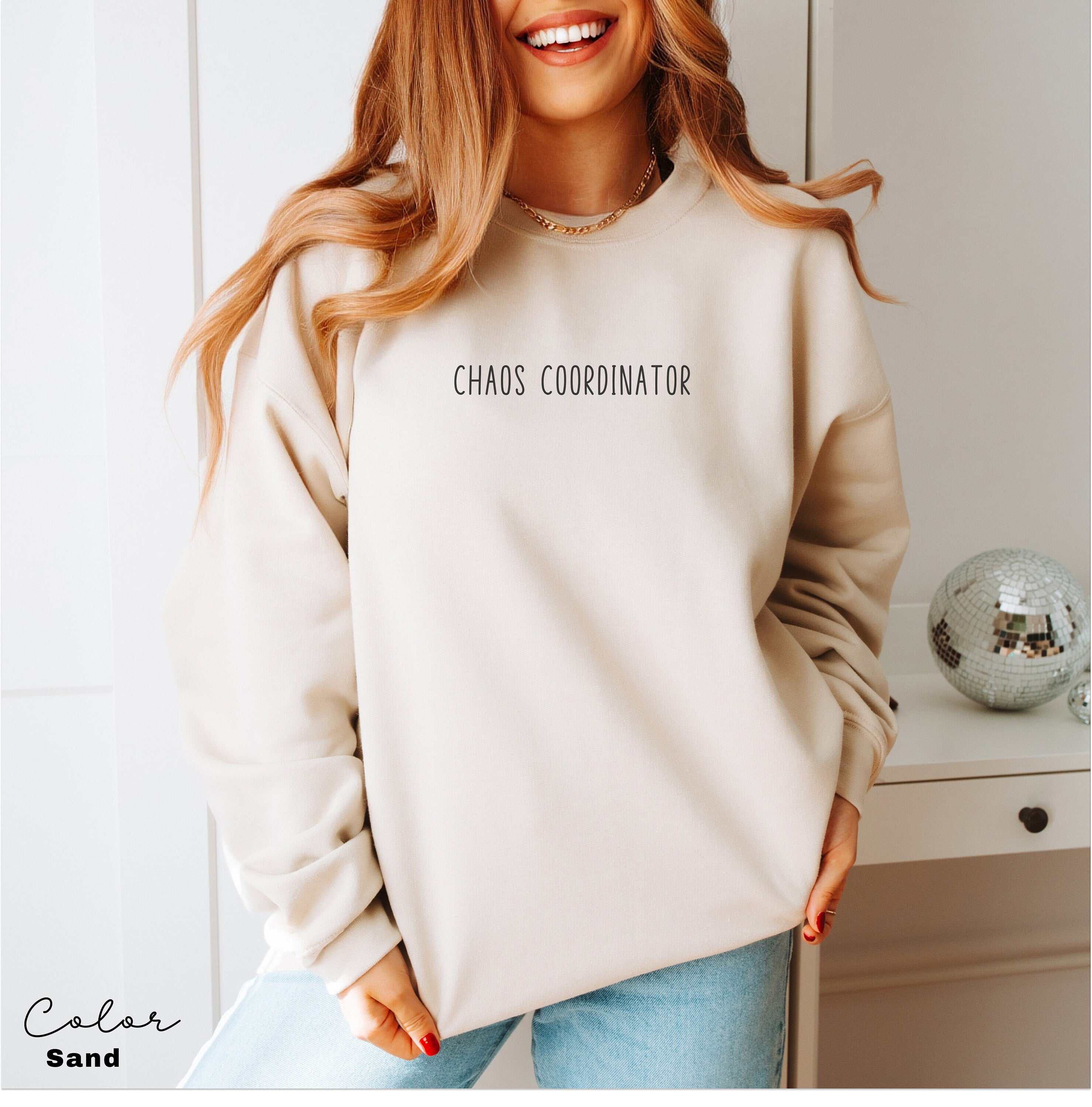 Funny mom Sweatshirt, Chaos Coordinator, Mother gift, Gift for mom, funny mother sweatshirt, mom sweatshirt, funny mom gift, Funny Mom