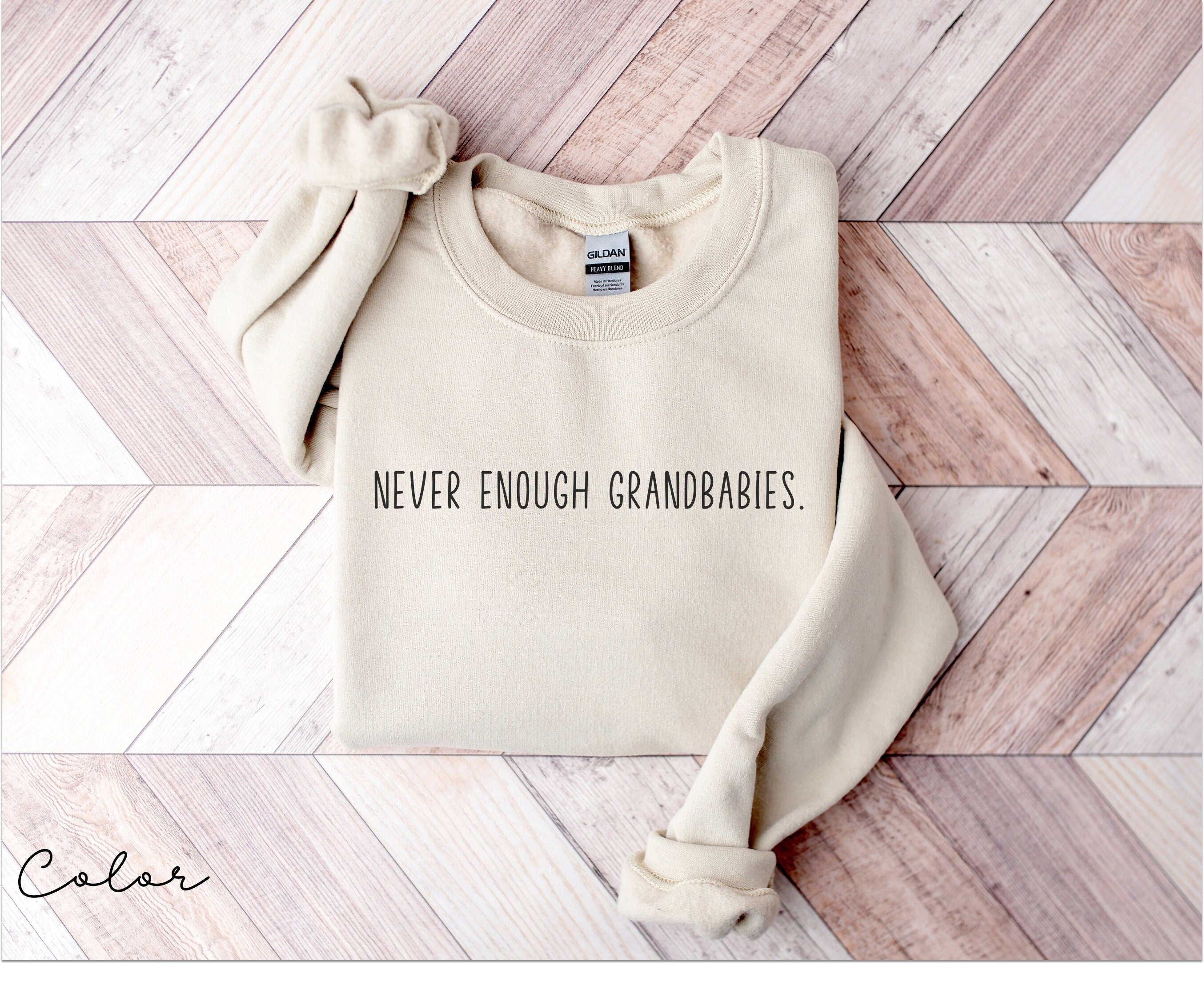 Grandma Sweater, Never Enough Grandbabies, Funny Grandma tshirt, Nana Shirt, Grandmother Shirt, Mothers Day Gift, Gift For New Grandmother
