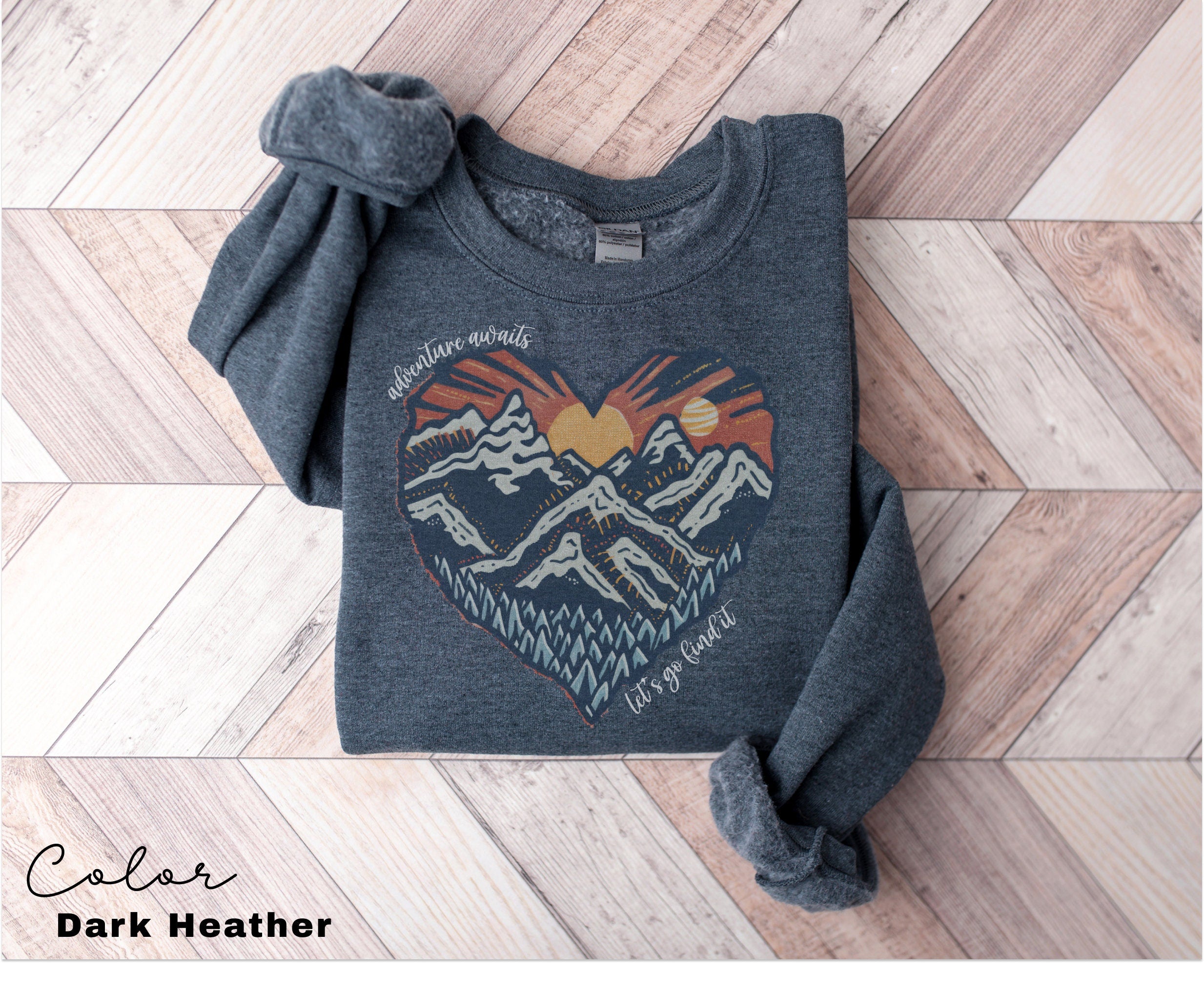Mountain Heart Sweatshirt, Camping Sweatshirt, Adventure Awaits, Mountain Sweatshirt, Nature Sweatshirt, Sunset Sweatshirt, Hiking Sweater