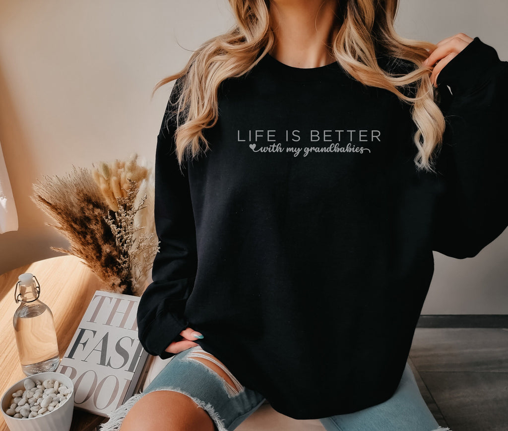 Life is Better With My Grands Sweatshirt, Grandma Sweatshirt, Grandpa Sweatshirt, Grandchilds Crewneck, Grandparent gift, Grandchild Gift