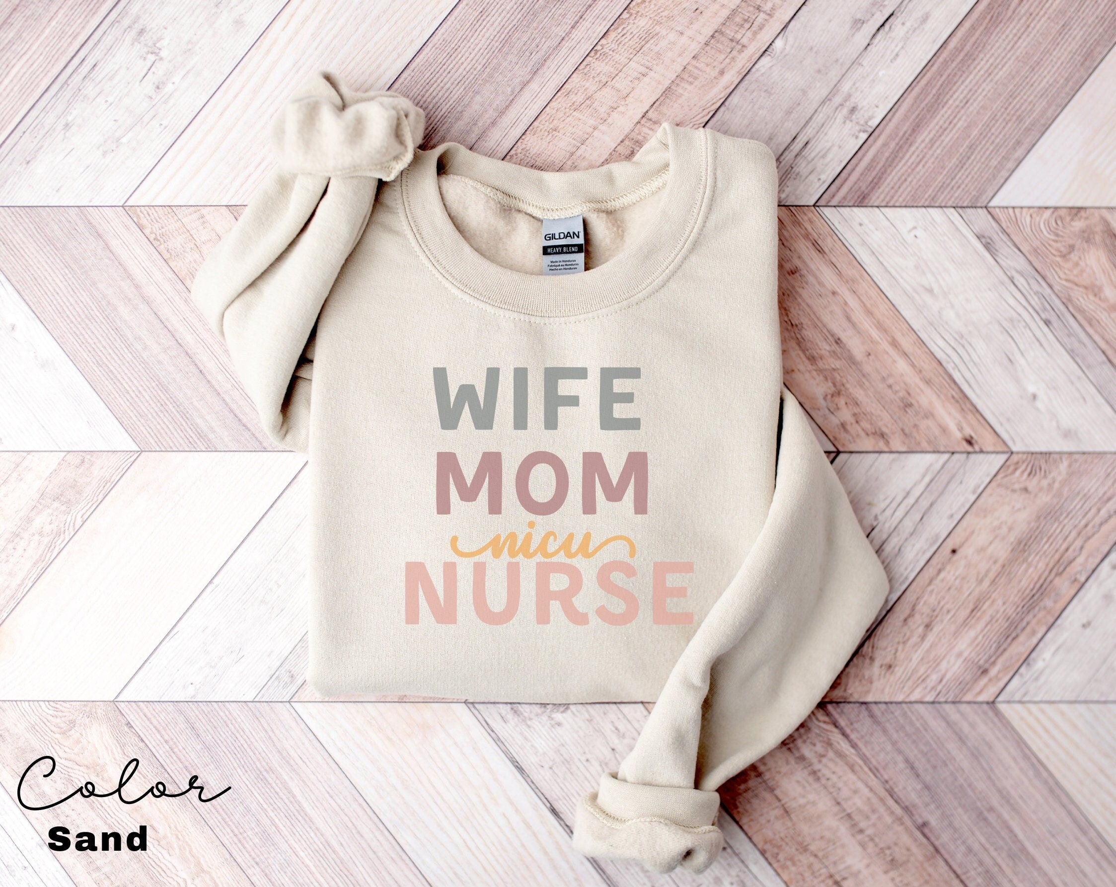 NICU Nurse Sweatshirt, NICU Nurse Shirt, NICU Nurse Gift, Nurse Appreciation Gift, Neonatal Intensive Care Unit, Nurse Mom Gift,