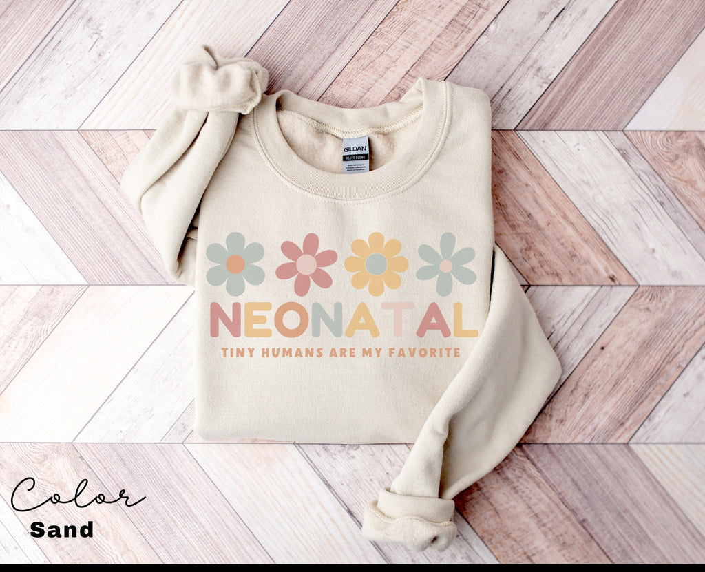Neonatal Nurse Sweatshirt, NICU Nurse Shirt, NICU Nurse Gift, Nurse Appreciation Gift, Neonatal Intensive Care Unit, Nurse Gift,