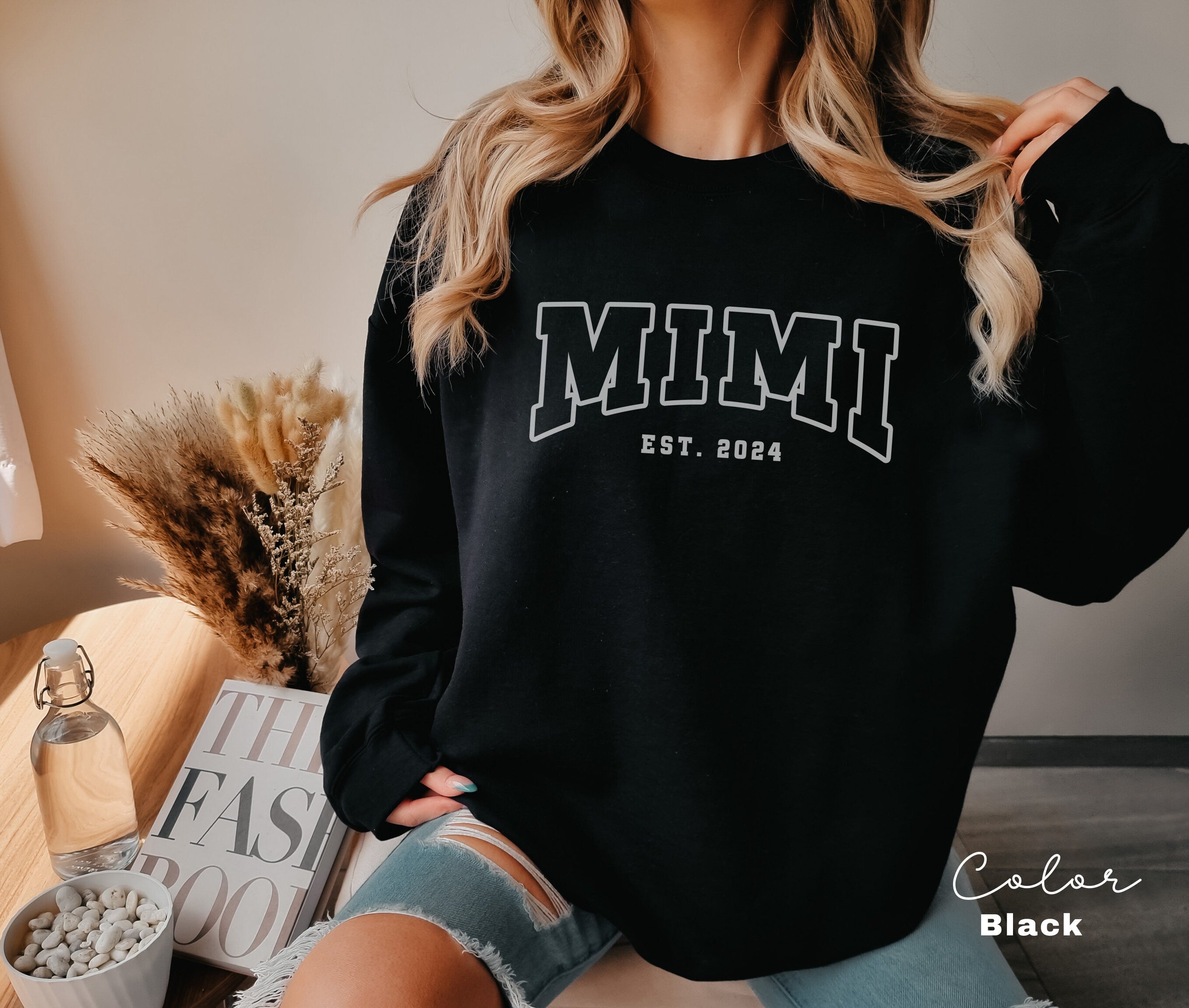 MIMI Sweatshirt, Personalized Mimi Sweatshirt, Grandma-life, Mimi Shirt, Mother's Day Shirts, New Mom Shirt, Est Pregnancy Reveal, Mimi Gift