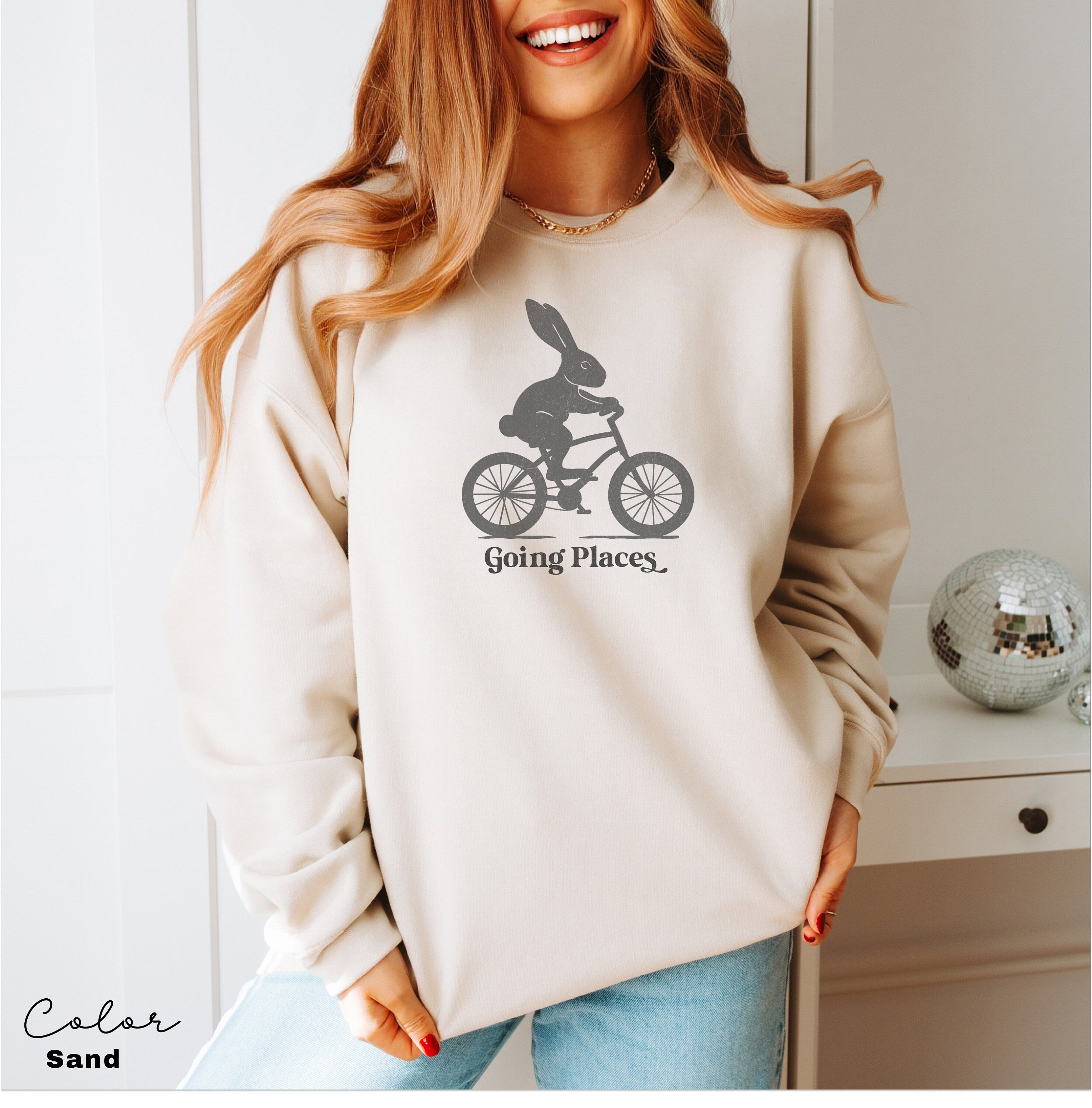 Motivational Sweatshirt, Bunny Rabbit Bike, Positive Saying Shirt, Bunny Rabbit Bike, Easter Sweater, Self Love Inspirational, Going Places