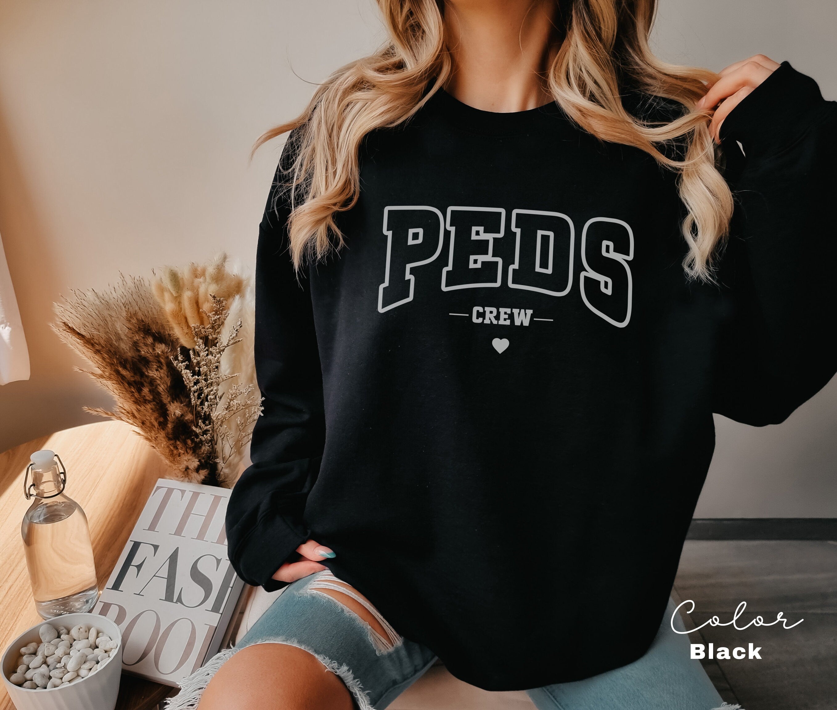Pediatrics Sweatshirt Peds Crew Team Sweater Pediatric RN Gifts Peds Nurse Crewneck Gift for Peds Nurse Practitioner RN Gift Future Nurse