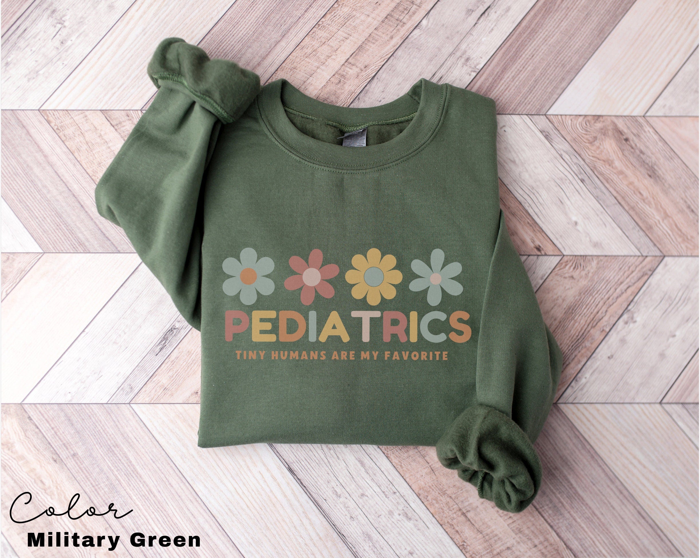 Floral Pediatric Nurse Sweatshirt, Peds Nurse Sweatshirts, Pediatric Sweater, Picu Nurse Sweaters, Pediatrics Nurse Shirt, Gifts For Nurses