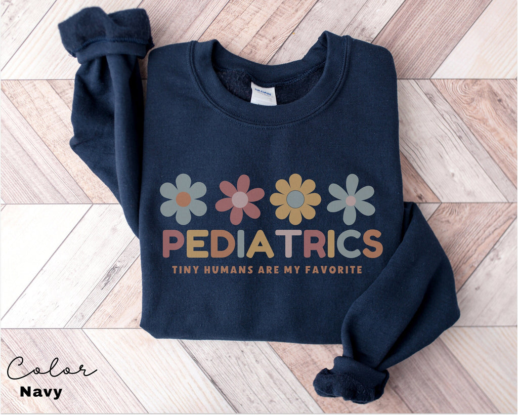 Floral Pediatric Nurse Sweatshirt, Peds Nurse Sweatshirts, Pediatric Sweater, Picu Nurse Sweaters, Pediatrics Nurse Shirt, Gifts For Nurses