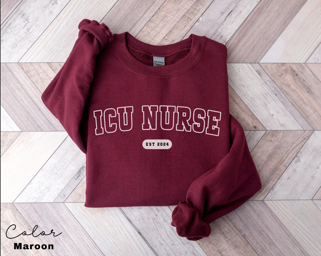 ICU Nurse Sweatshirt, Gifts for Intensive Care Unit Nurse, Unisex Crewneck Trendy ICU Sweater, Nursing School Gift, For Work ICU Nurse Shirt