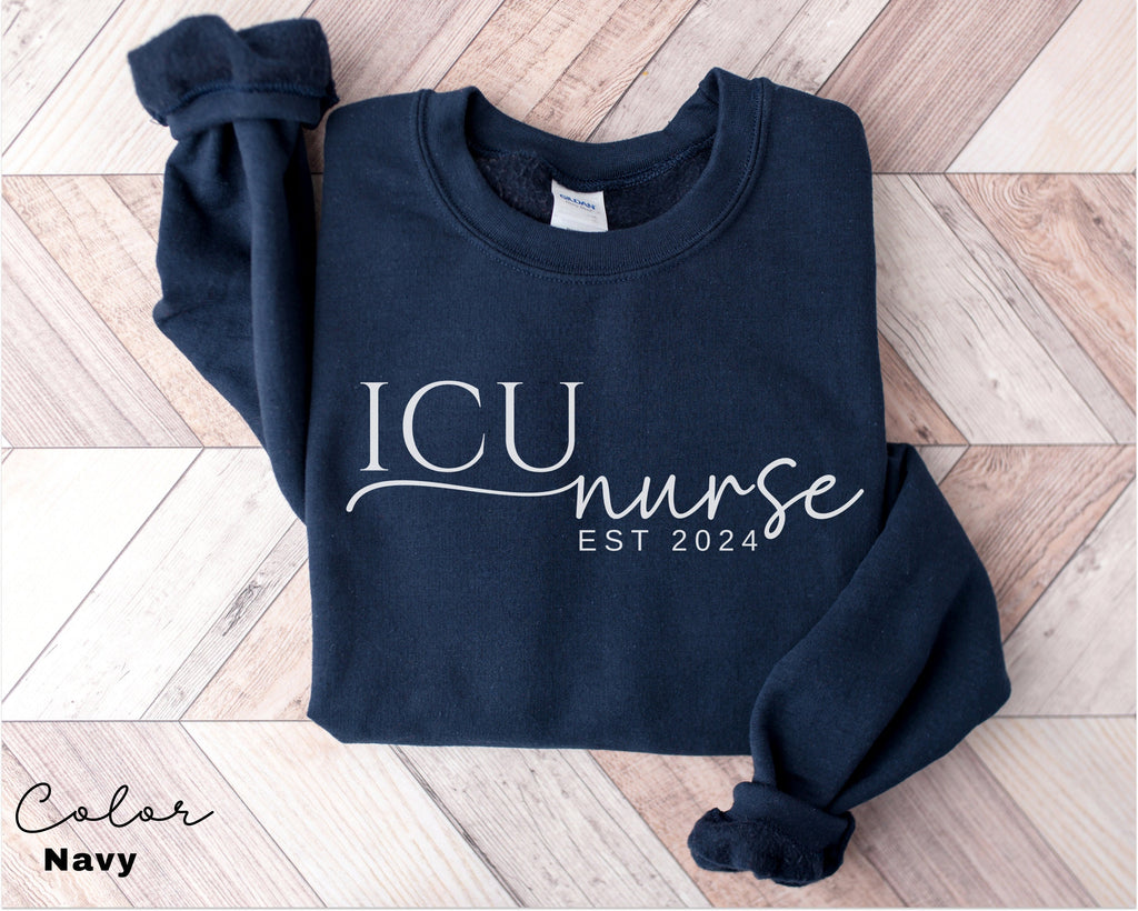 ICU Nurse Sweatshirt, Gifts for Intensive Care Unit Nurse, Unisex Crewneck Trendy ICU Sweater, Nursing School Gift, For Work ICU Nurse Shirt