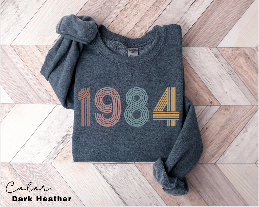 Custom Birth Year Sweatshirt, Personalized Birthday Gift, 1984 Sweater, 40th Turning 40 Forty Years Old, Turning 30 Gift, Birthday Gift Mom