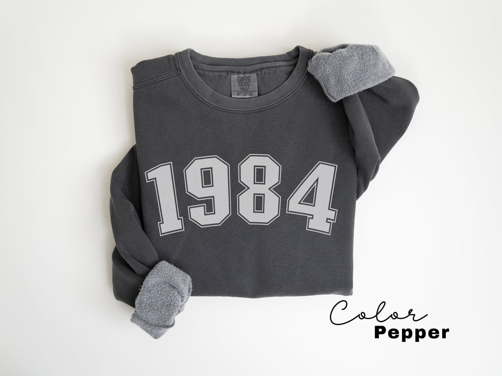 Custom Year Sweatshirt, Birthday Comfort Colors Sweatshirt, Personalized Birthday Gift, Womens Birthday Sweatshirt, 30th, 40th Birthday