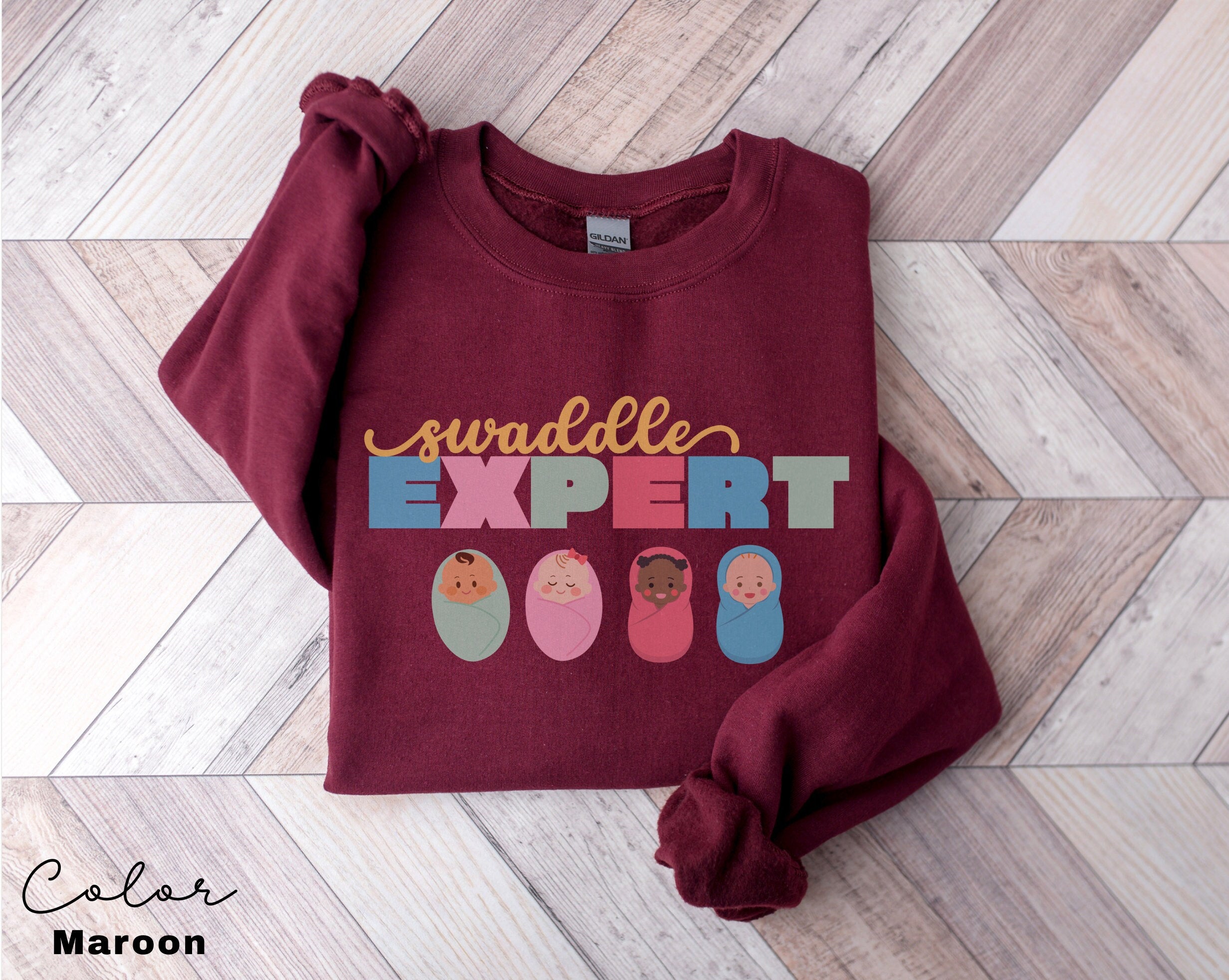 Swaddle Expert Sweatshirt, Labor And Delivery Sweastshirt, NICU Nurse Hoodie, Neonatal ICU Registered Nurse, Nurse Tee, Nursing Outfit