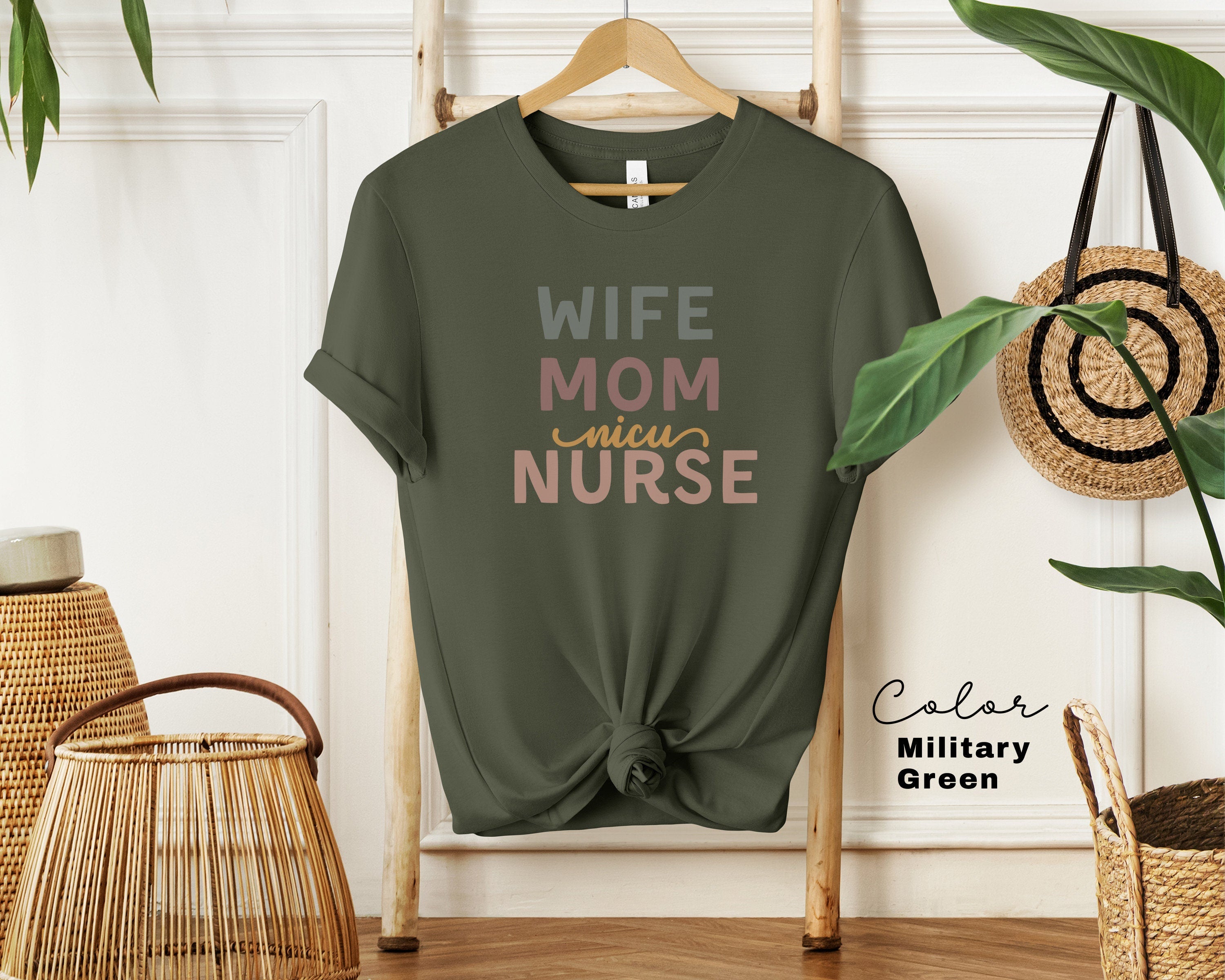 NICU Nurse Shirt, Neonatal ICU Nurse Shirt, Wife Mom NICU Nurse Gift, Nurse Appreciation Gift, Neonatal Intensive Care Unit Tee,