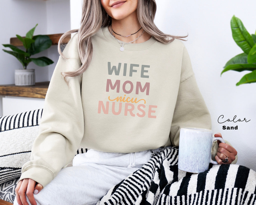 NICU Nurse Sweatshirt, NICU Nurse Shirt, NICU Nurse Gift, Nurse Appreciation Gift, Neonatal Intensive Care Unit, Nurse Mom Gift,