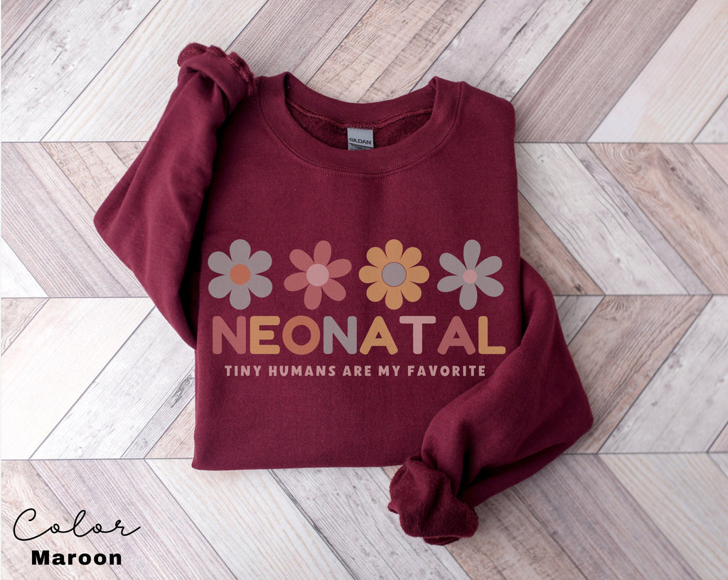 Neonatal Nurse Sweatshirt, NICU Nurse Shirt, NICU Nurse Gift, Nurse Appreciation Gift, Neonatal Intensive Care Unit, Nurse Gift,