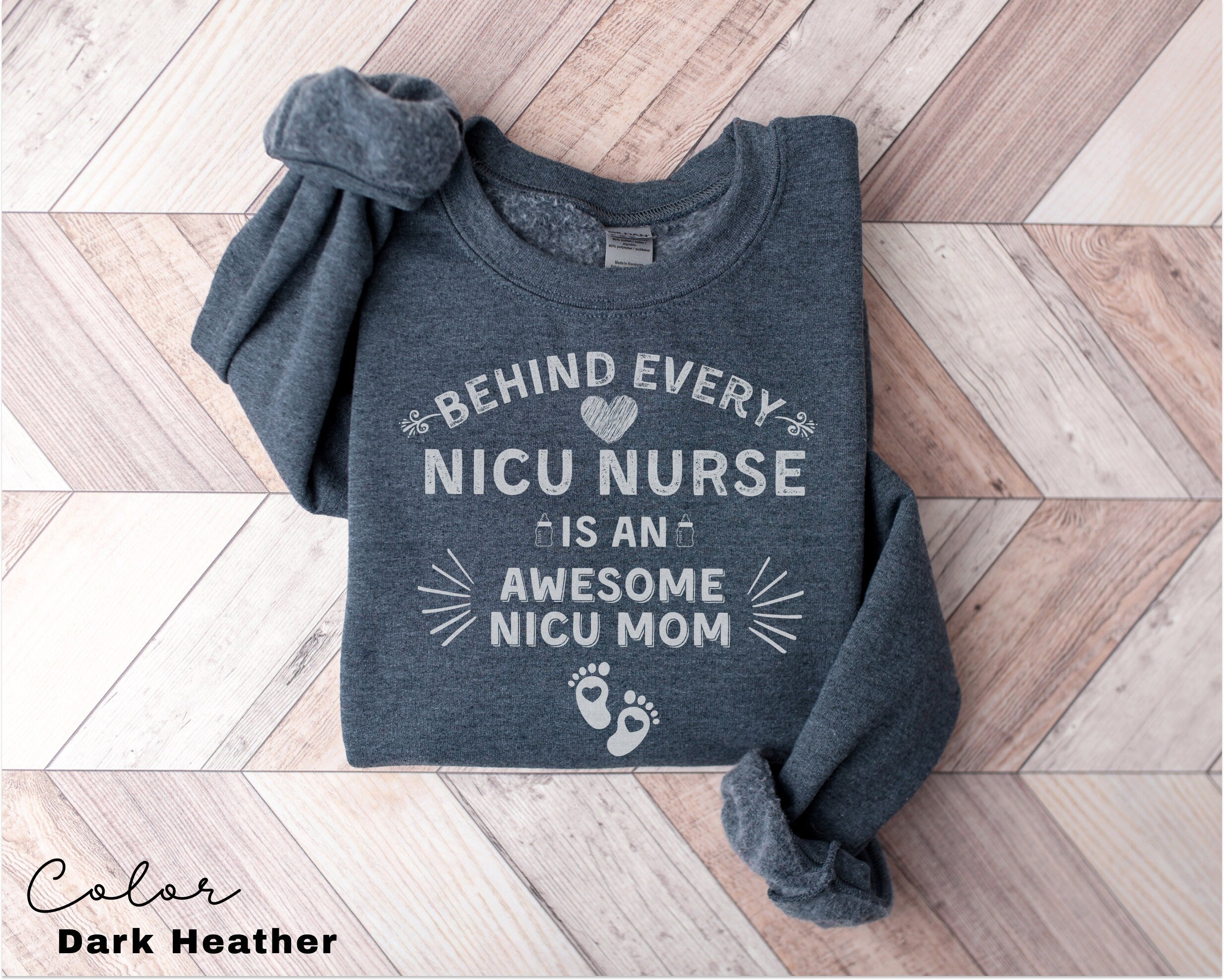 NICU Nurse Sweatshirt, NICU Nurse Shirt, NICU Nurse Gift, Nurse Appreciation Gift, Neonatal Intensive Care Unit, Nicu Nurse Crewneck