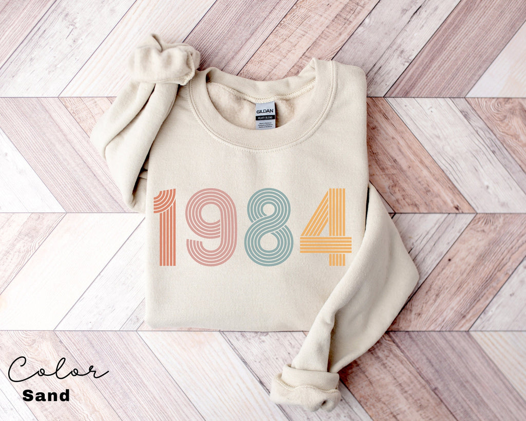 Custom Birth Year Sweatshirt, Personalized Birthday Gift, 1984 Sweater, 40th Turning 40 Forty Years Old, Turning 30 Gift, Birthday Gift Mom