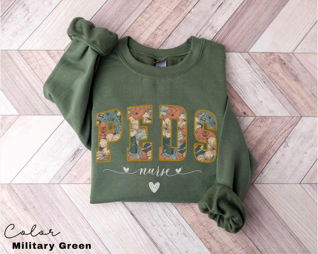 Floral Pediatric Nurse Sweatshirt, Peds Nurse Sweatshirts, Pediatric Sweater, Picu Nurse Sweaters, Pediatrics Nurse Shirt, Gifts For Nurses