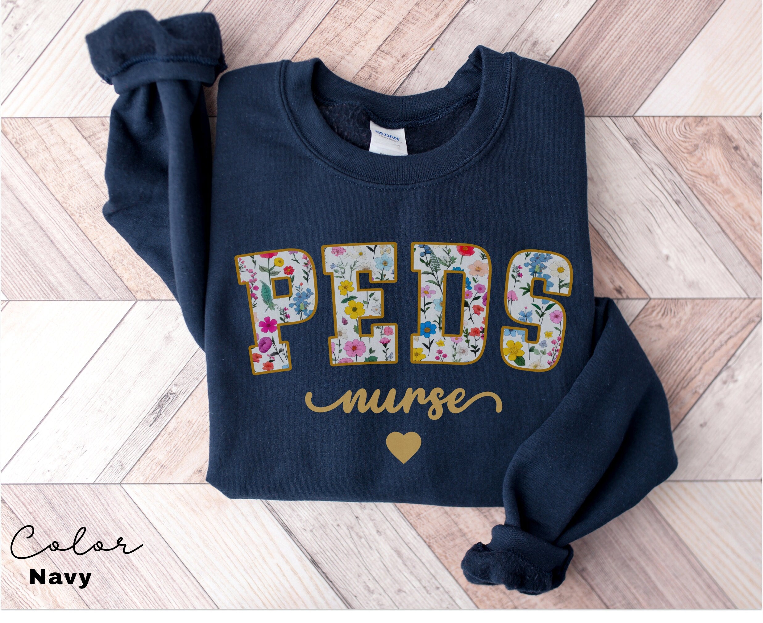 Floral Pediatric Nurse Sweatshirt, Peds Nurse Sweatshirts, Pediatric Sweater, Picu Nurse Sweaters, Pediatrics Nurse Shirt, Gifts For Nurses