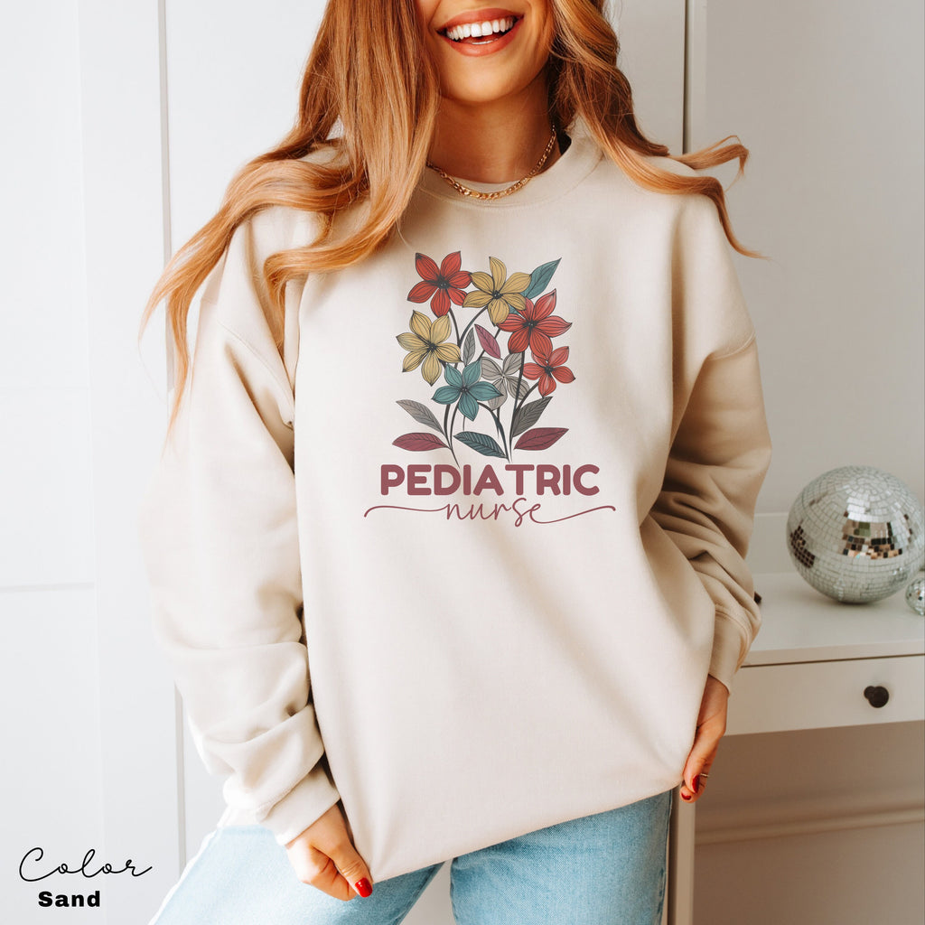 Floral Pediatric Nurse Sweatshirt, PICU Nurse Sweatshirt, Pediatrics Nurse Shirt, Nurse Appreciation Gift, Nurse Week Shirt, Peds Sweatshirt