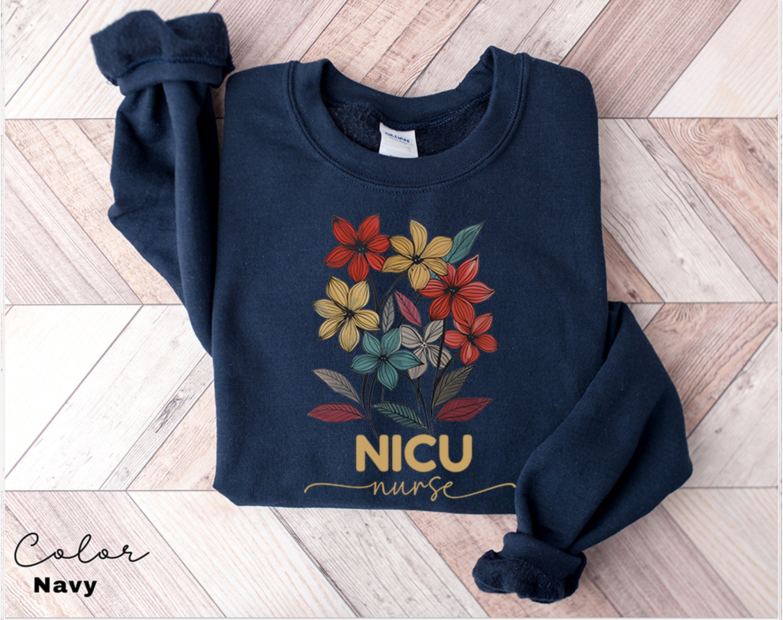 Floral Nicu Sweatshirt, Nicu Nurse Gifts, Nicu Sweatshirts, Nicu Sweaters, Nicu Team Sweater, Nicu Nurse Life Shirt, Neonatal Intensive Care
