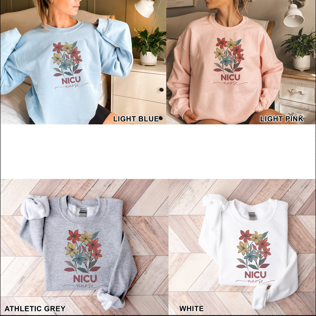 Floral Nicu Sweatshirt, Nicu Nurse Gifts, Nicu Sweatshirts, Nicu Sweaters, Nicu Team Sweater, Nicu Nurse Life Shirt, Neonatal Intensive Care