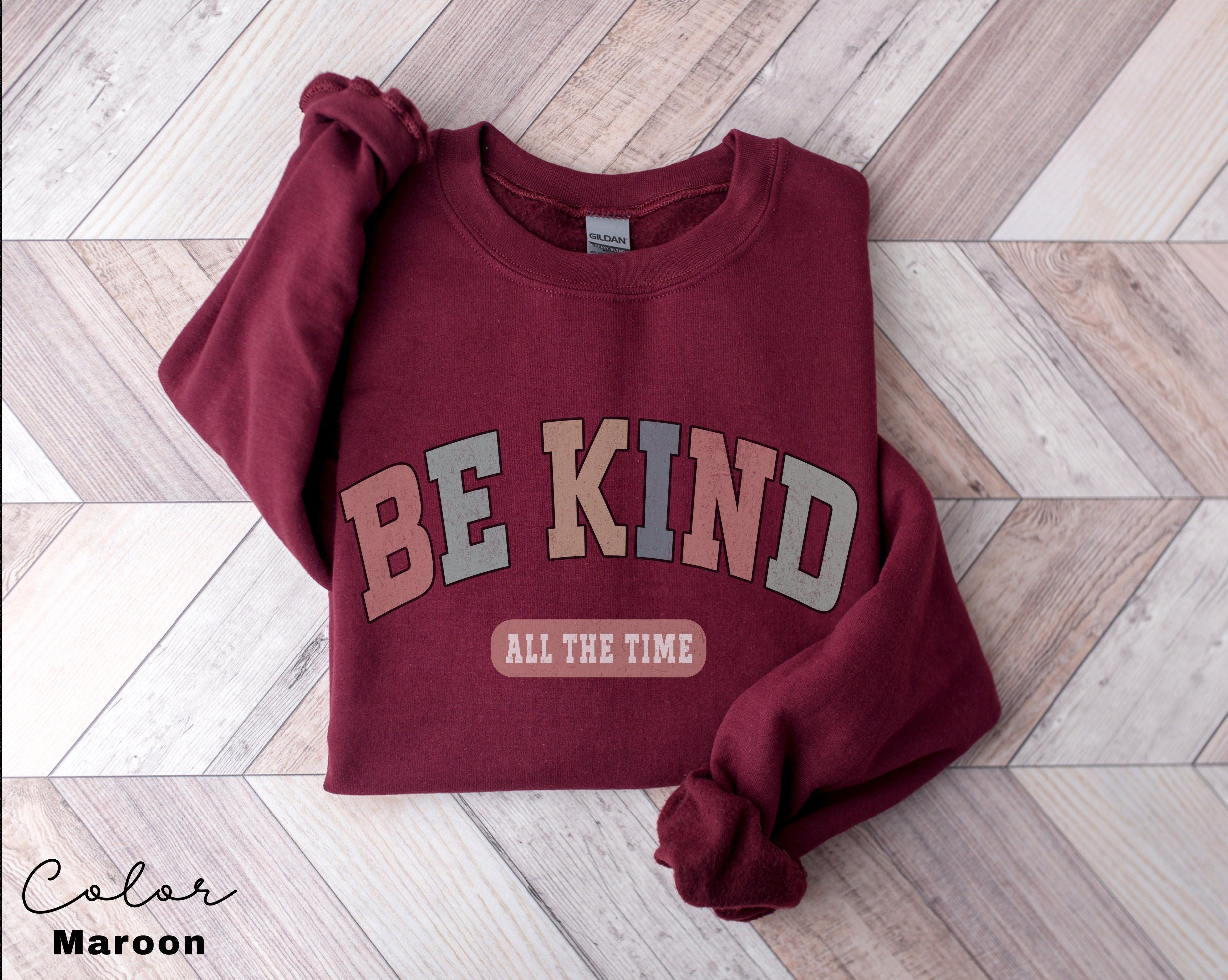 Be Kind Sweatshirt, Special Education Teacher, Neurodiversity Sweatshirt , Autism Awareness , ADHD Shirt, Mental Health Sweatshirt