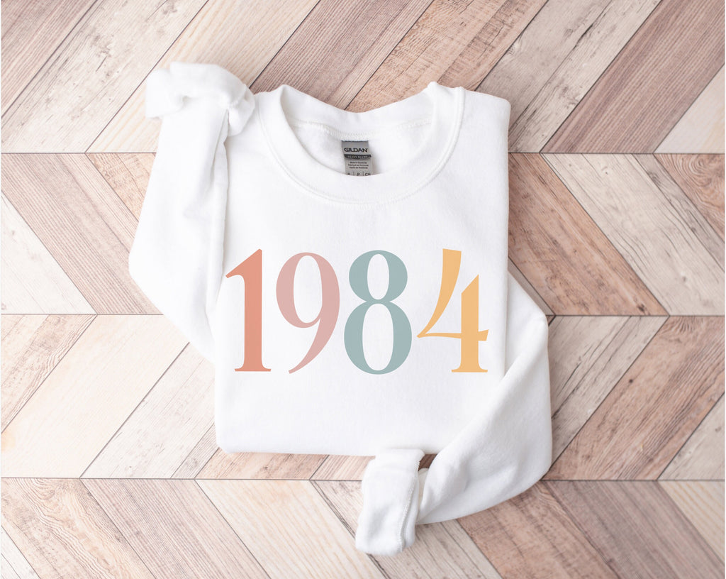 Custom Birth Year Sweatshirt, Personalized Birthday Gift, 1984 Sweater, 40th Turning 40 Forty Years Old, Turning 30 Gift, Birthday Gift Mom
