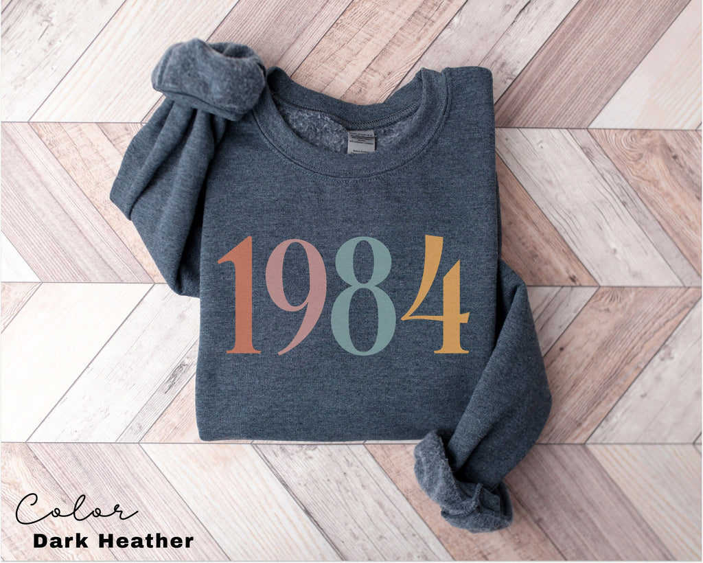 Custom Birth Year Sweatshirt, Personalized Birthday Gift, 1984 Sweater, 40th Turning 40 Forty Years Old, Turning 30 Gift, Birthday Gift Mom