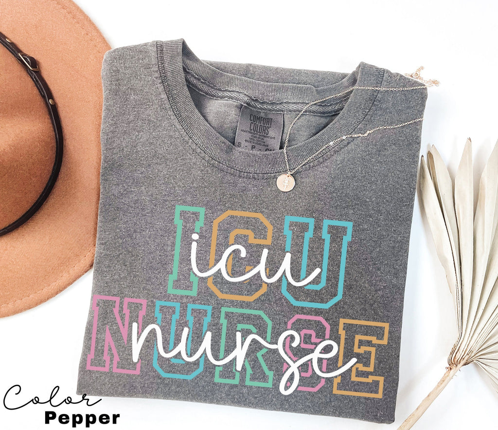 ICU Nurse T-shirt, Intensive Care Nurse Shirt, Gift For Nurses, Nursing Student Clinicals Shirt ICU Nurse, ICU group shirts Nurse Week Shirt