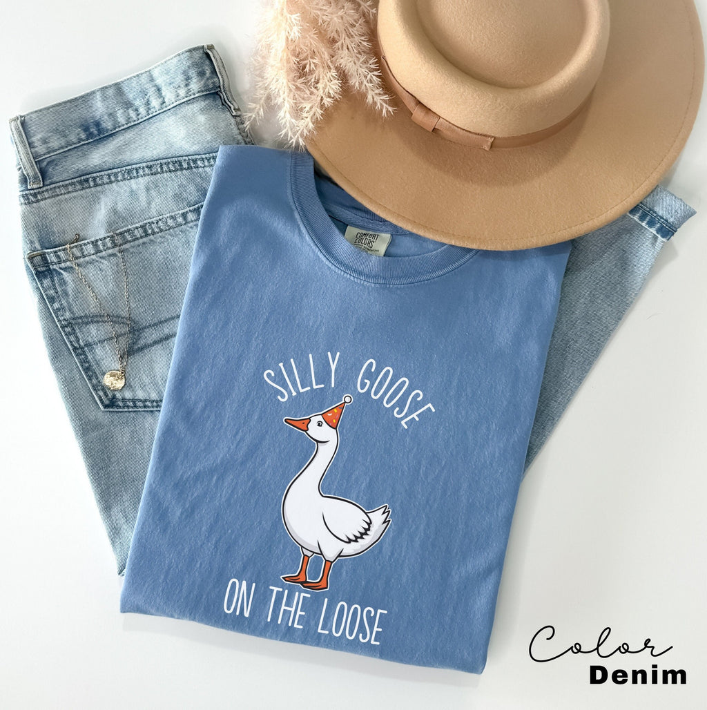 Silly Goose On the Loose T-Shirt Goose Crewneck Shirt Silly Goose Shirt Funny Shirt Gift Goose Bumps Trendy Shirt Oversized