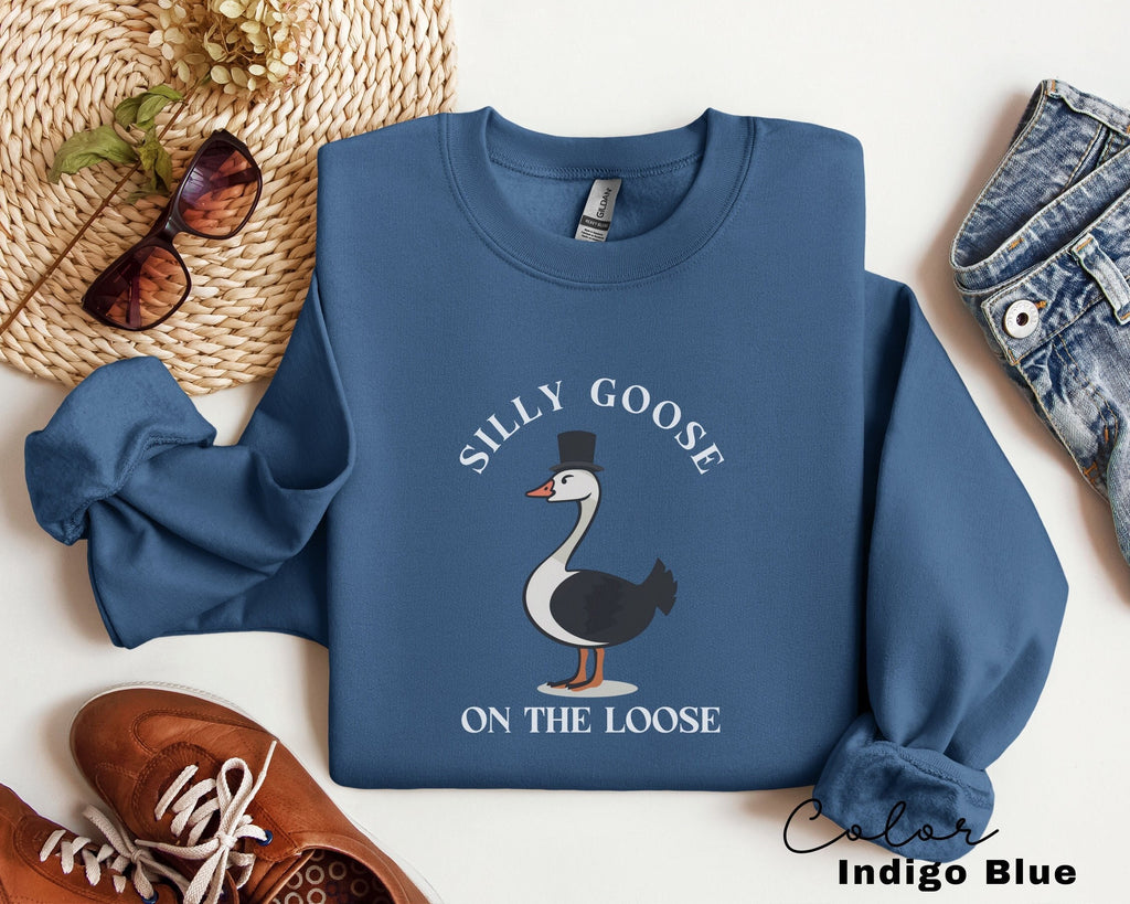 Silly Goose on the Loose Sweatshirt, Funny Goose Outfit, Goose Lover Tee, Goose Couple Clothing, Sarcastic Goose Gifts, Animal Sweatshirt,