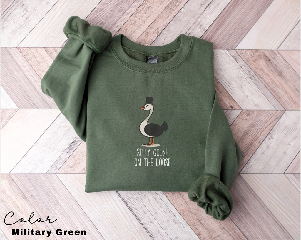 Silly Goose on the Loose Sweatshirt, Funny Goose Outfit, Goose Lover Tee, Goose Couple Clothing, Sarcastic Goose Gifts, Animal Sweatshirt,