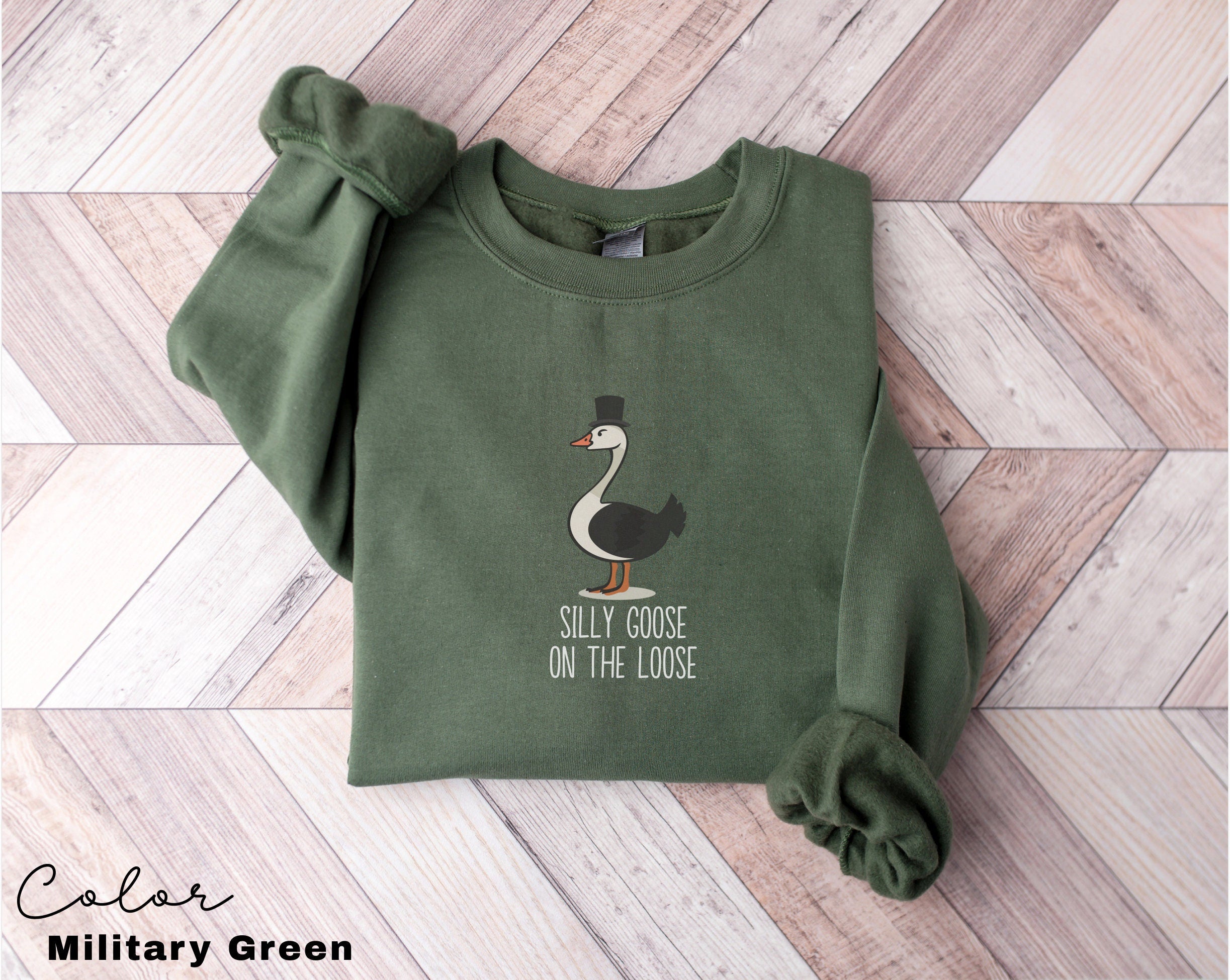 Silly Goose on the Loose Sweatshirt, Funny Goose Outfit, Goose Lover Tee, Goose Couple Clothing, Sarcastic Goose Gifts, Animal Sweatshirt,