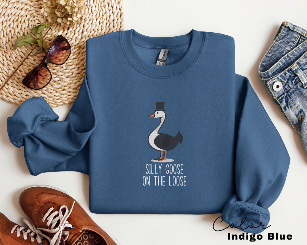 Silly Goose on the Loose Sweatshirt, Funny Goose Outfit, Goose Lover Tee, Goose Couple Clothing, Sarcastic Goose Gifts, Animal Sweatshirt,